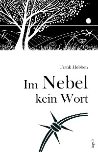 Обложка книги «Im Nebel kein Wort»
