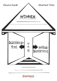 Обложка книги «Barrierefrei und selbstbestimmt Wohnen»