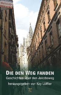 Обложка книги «Die den Weg fanden»