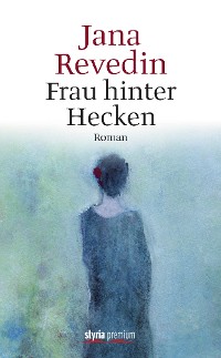 Обложка книги «Frau hinter Hecken»