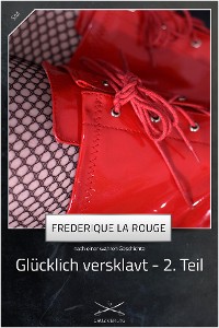 Обложка книги «Glücklich versklavt 2. Teil»