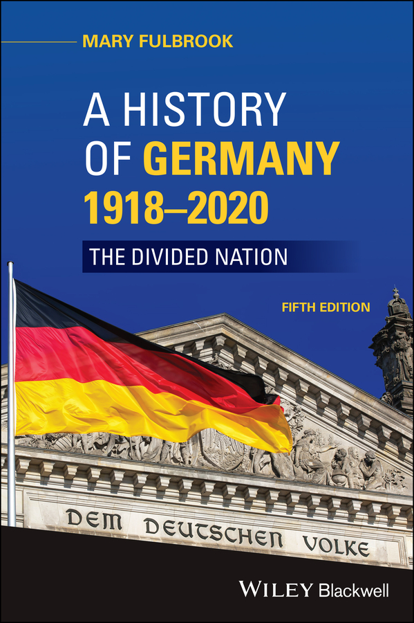 Обложка книги «A History of Germany 1918 - 2020»