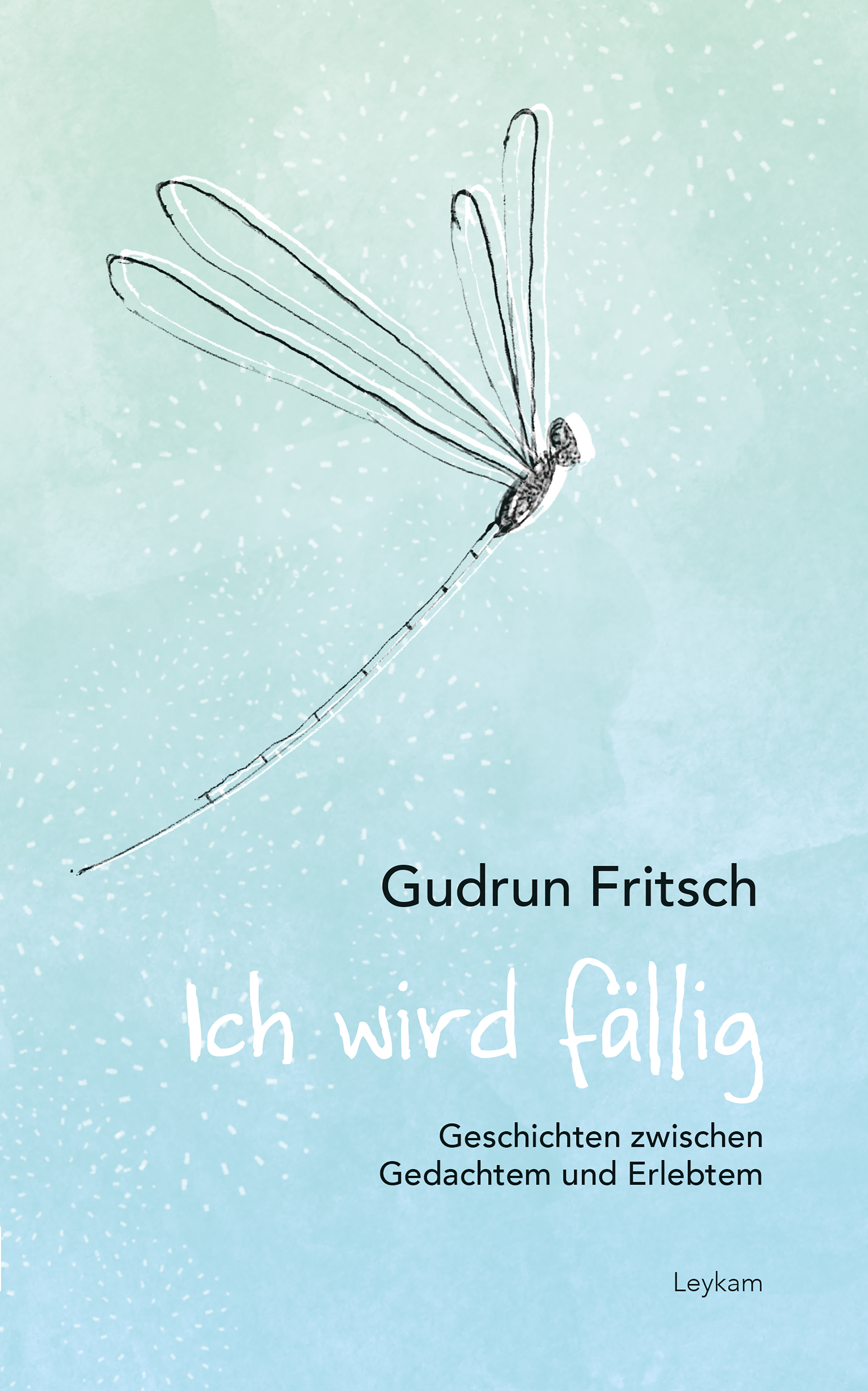 Обложка книги «Ich wird fällig»