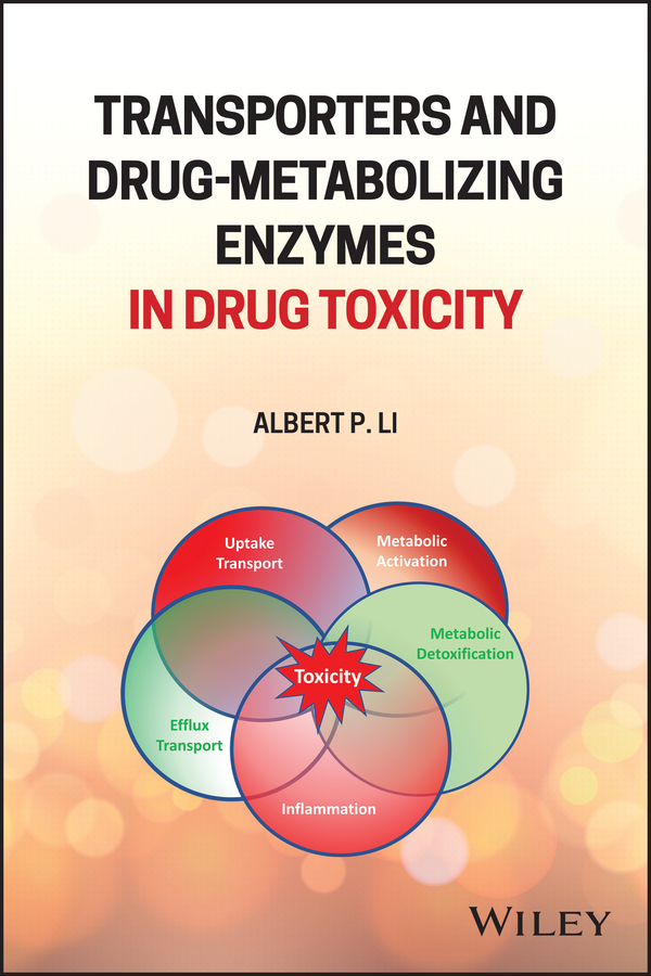 Обложка книги «Transporters and Drug-Metabolizing Enzymes in Drug Toxicity»