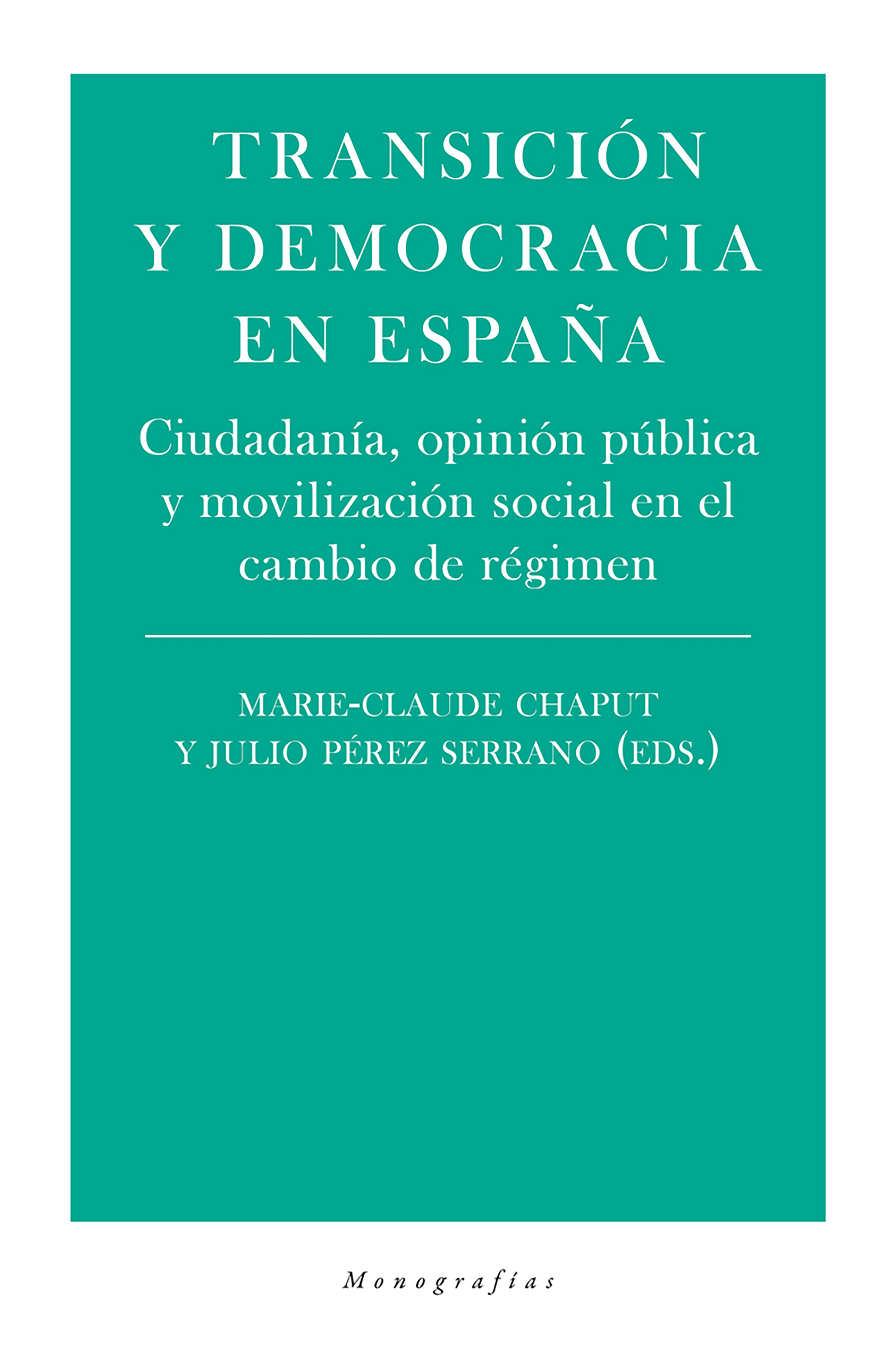 Обложка книги «Transición y democracia en España»