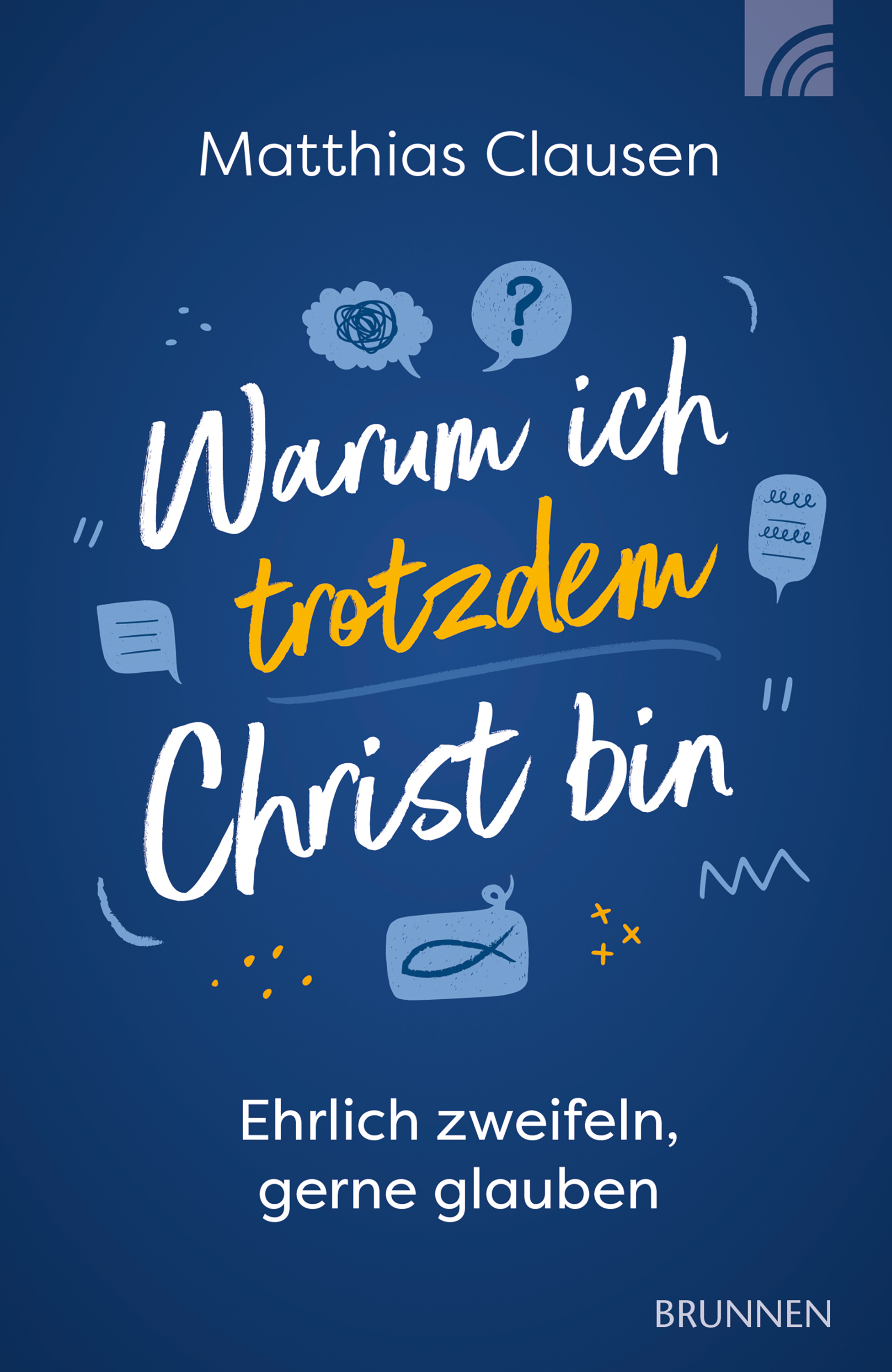 Обложка книги «Warum ich trotzdem Christ bin»