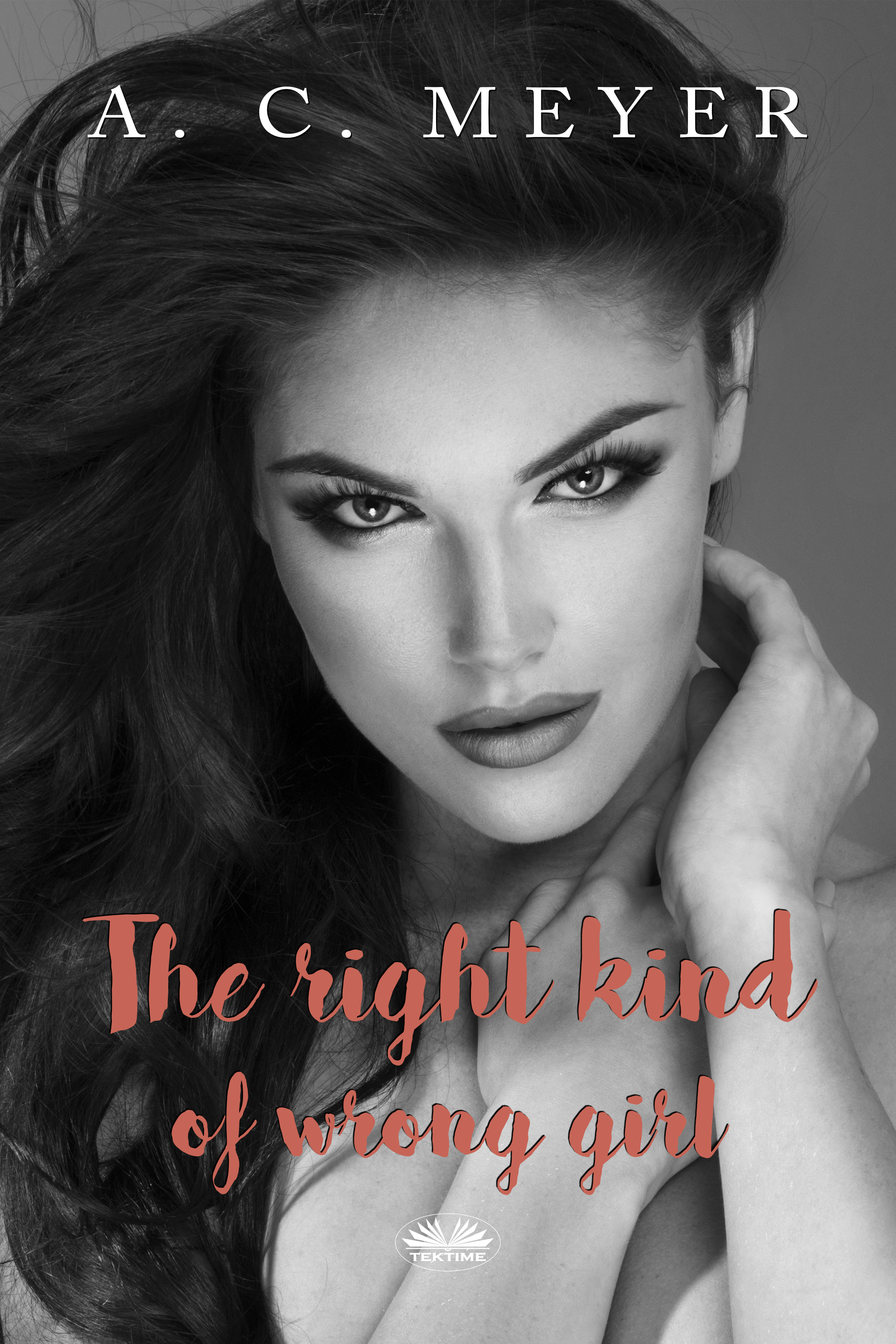 Обложка книги «The Right Kind Of Wrong Girl»