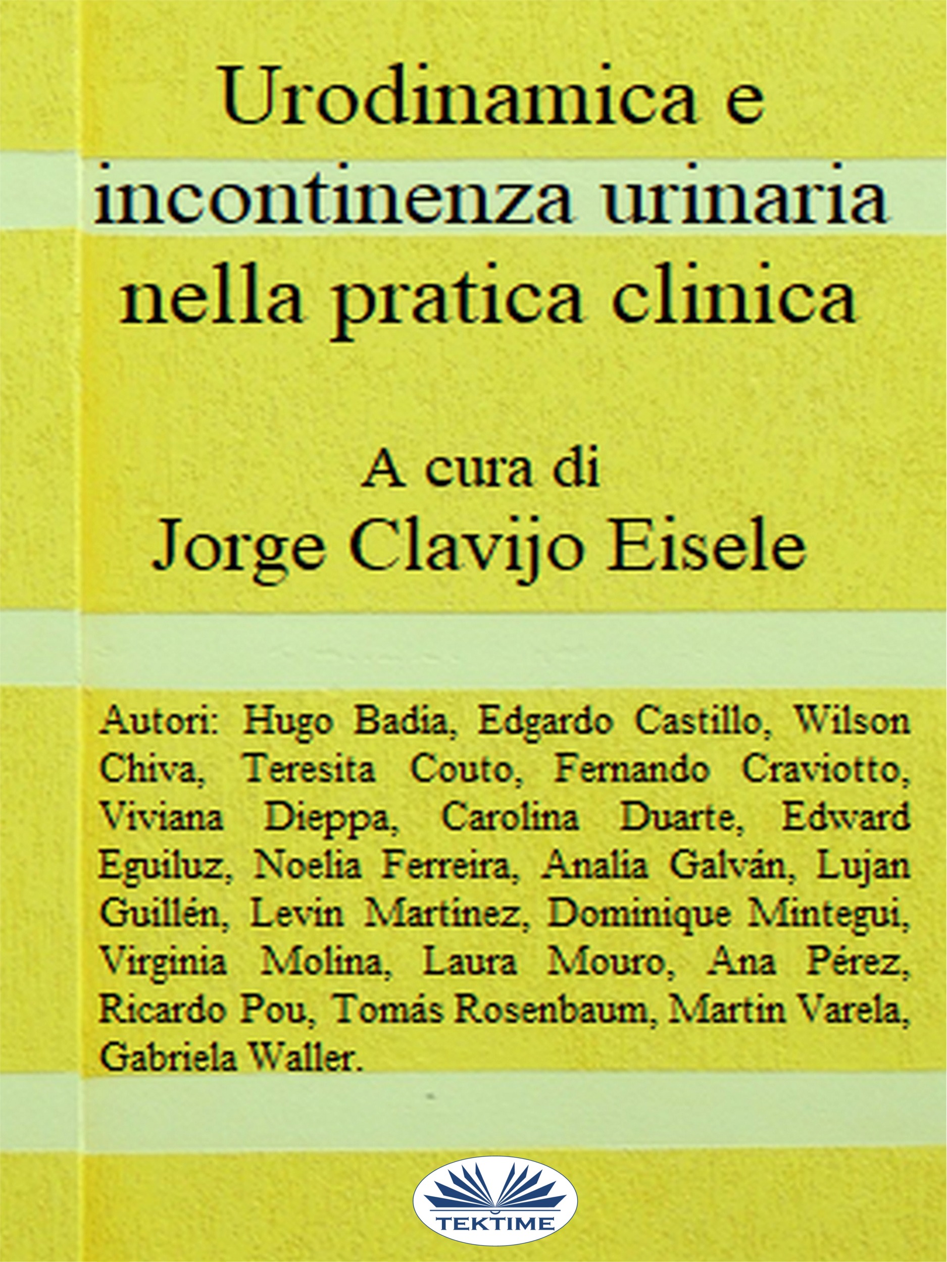 Обложка книги «Urodinamica E Incontinenza Urinaria Nella Pratica Clinica»