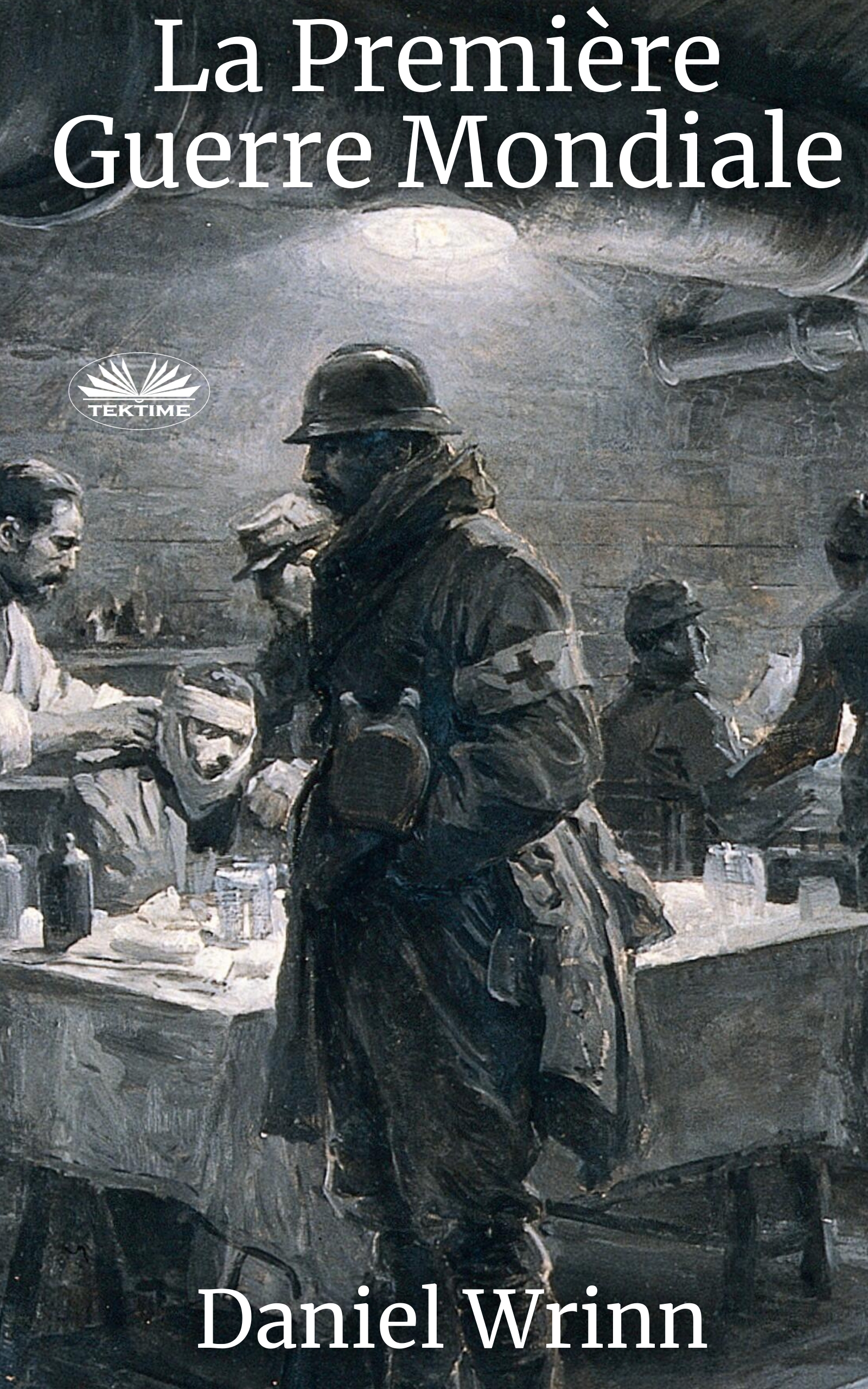 Обложка книги «La Première Guerre Mondiale»