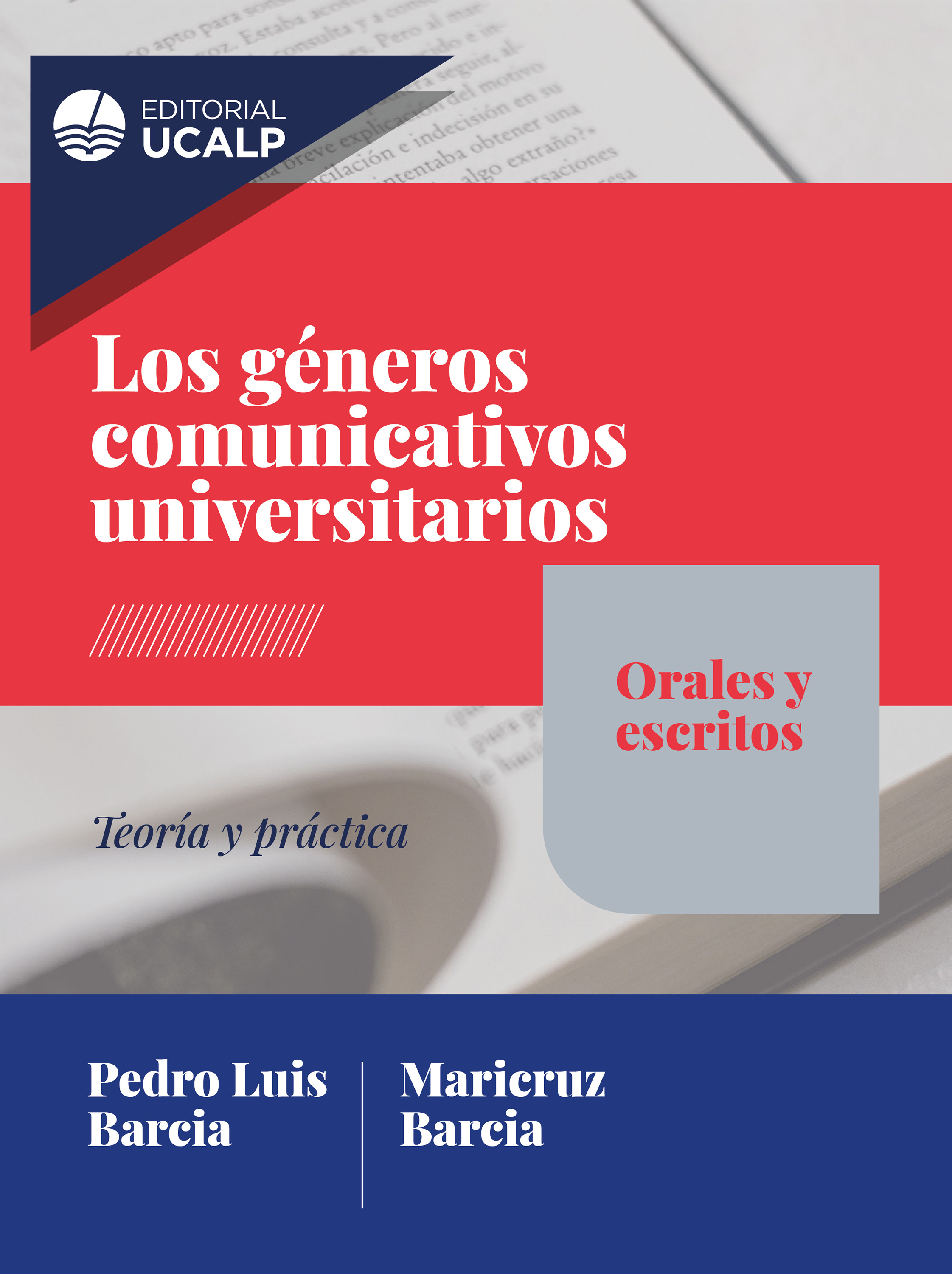 Обложка книги «Los géneros comunicativos universitarios: orales y escritos»