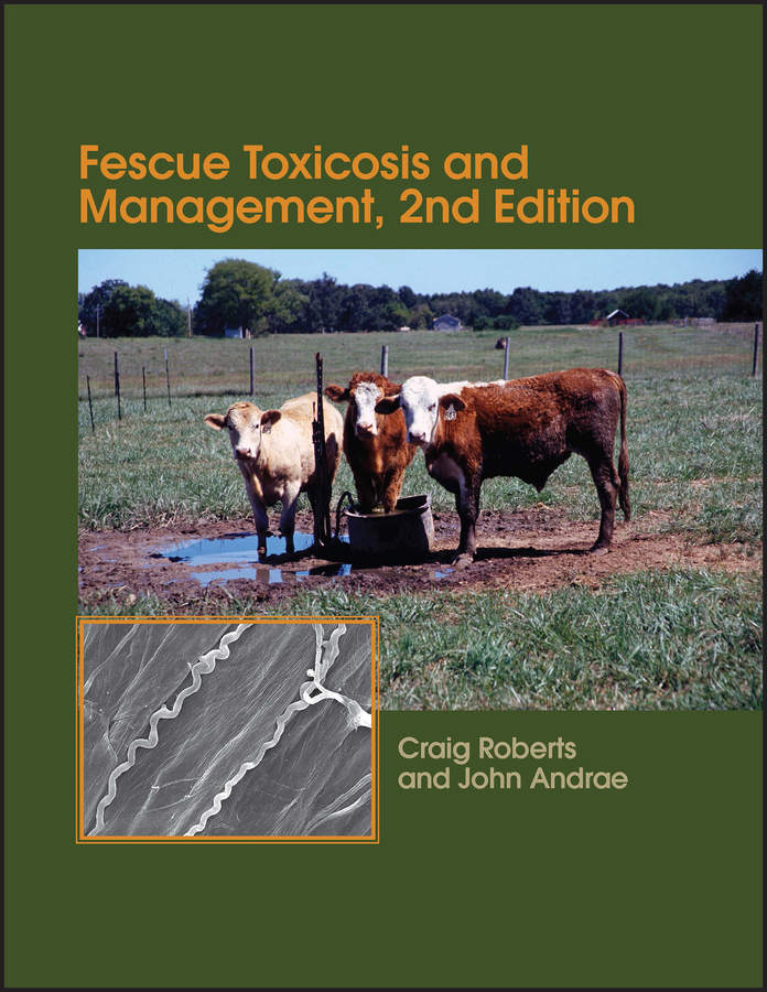 Обложка книги «Fescue Toxicosis and Management»