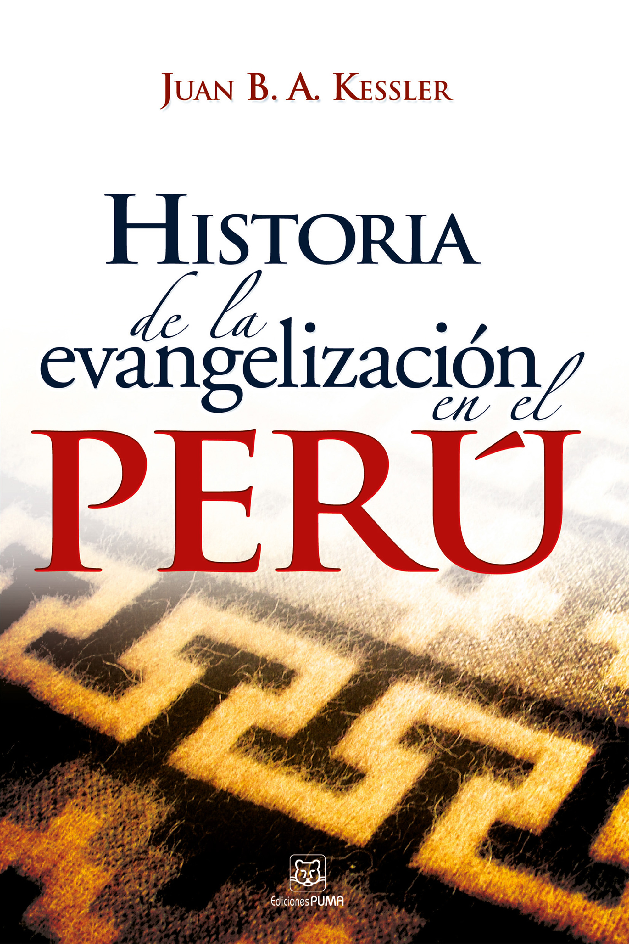 Обложка книги «Historia de la evangelización en el Perú»