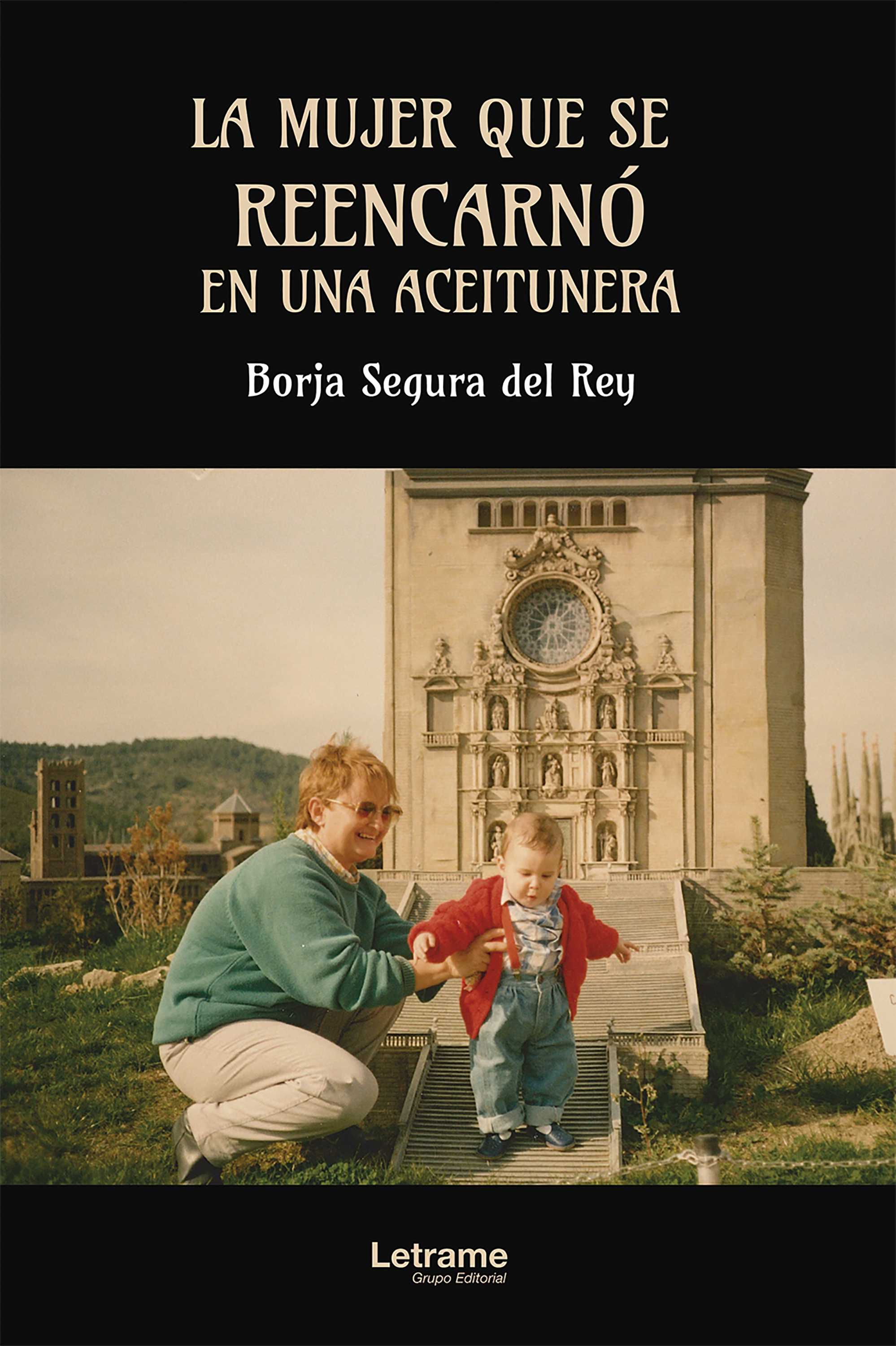 Обложка книги «La mujer que se reencarnó en una aceitunera»