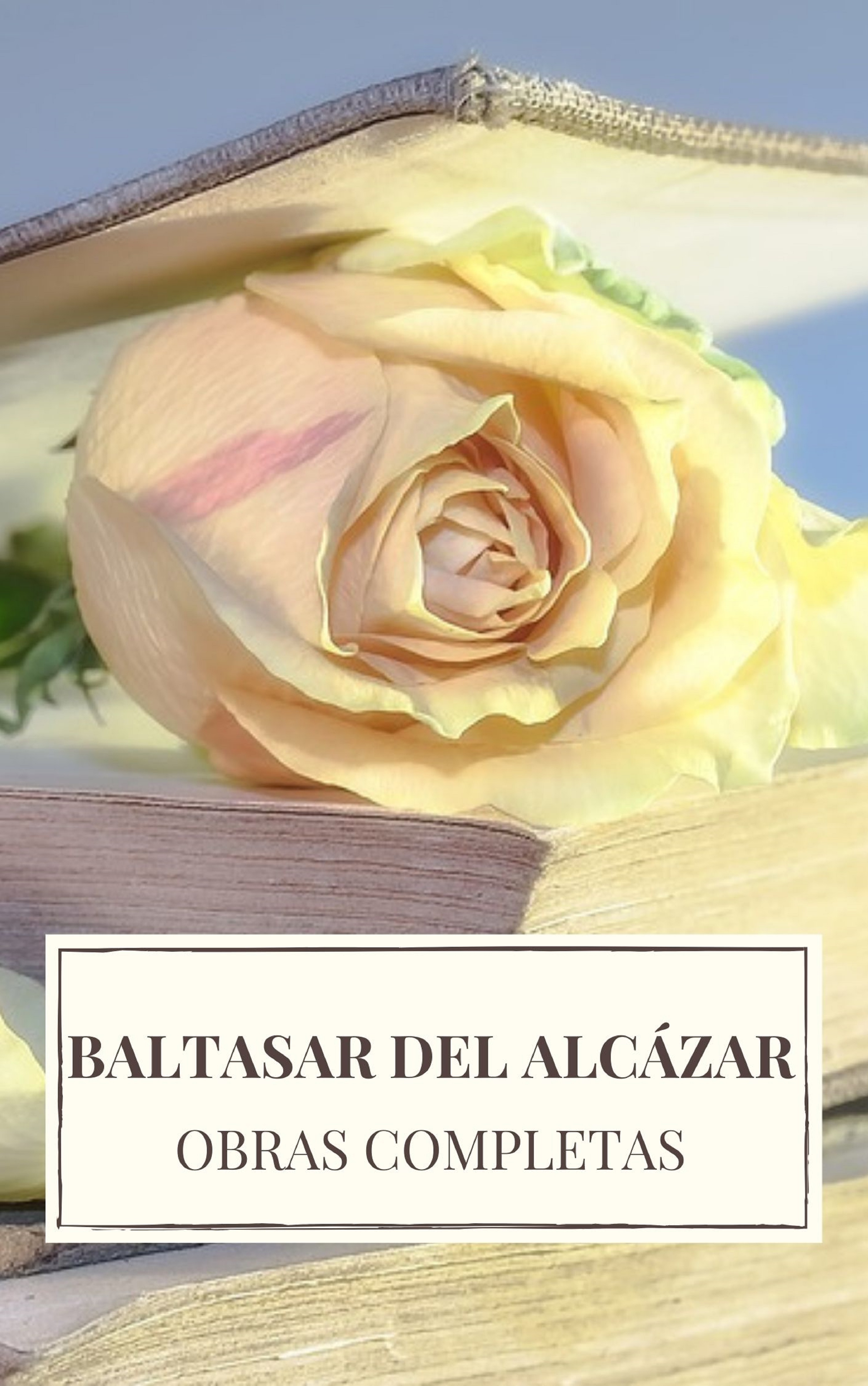Обложка книги «Baltasar del Alcázar: Obras completas»