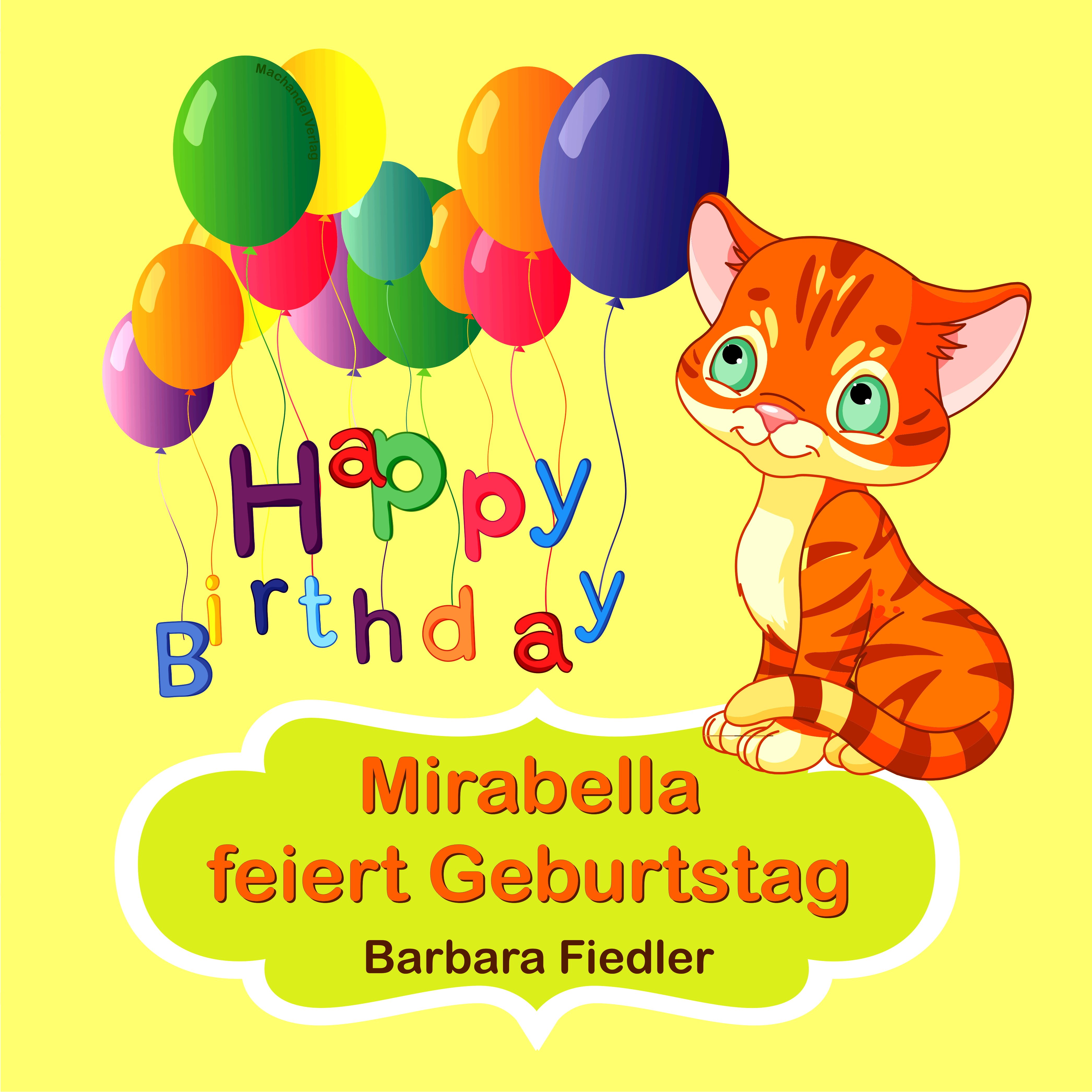 Обложка книги «Mirabella feiert Geburtstag»