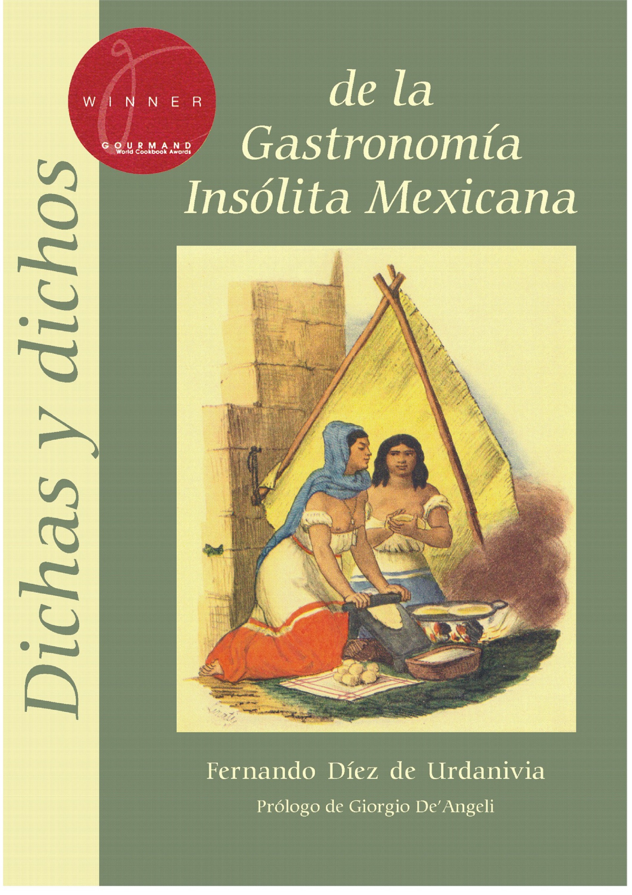 Обложка книги «Dichas y dichos de la gastronomía insólita mexicana»