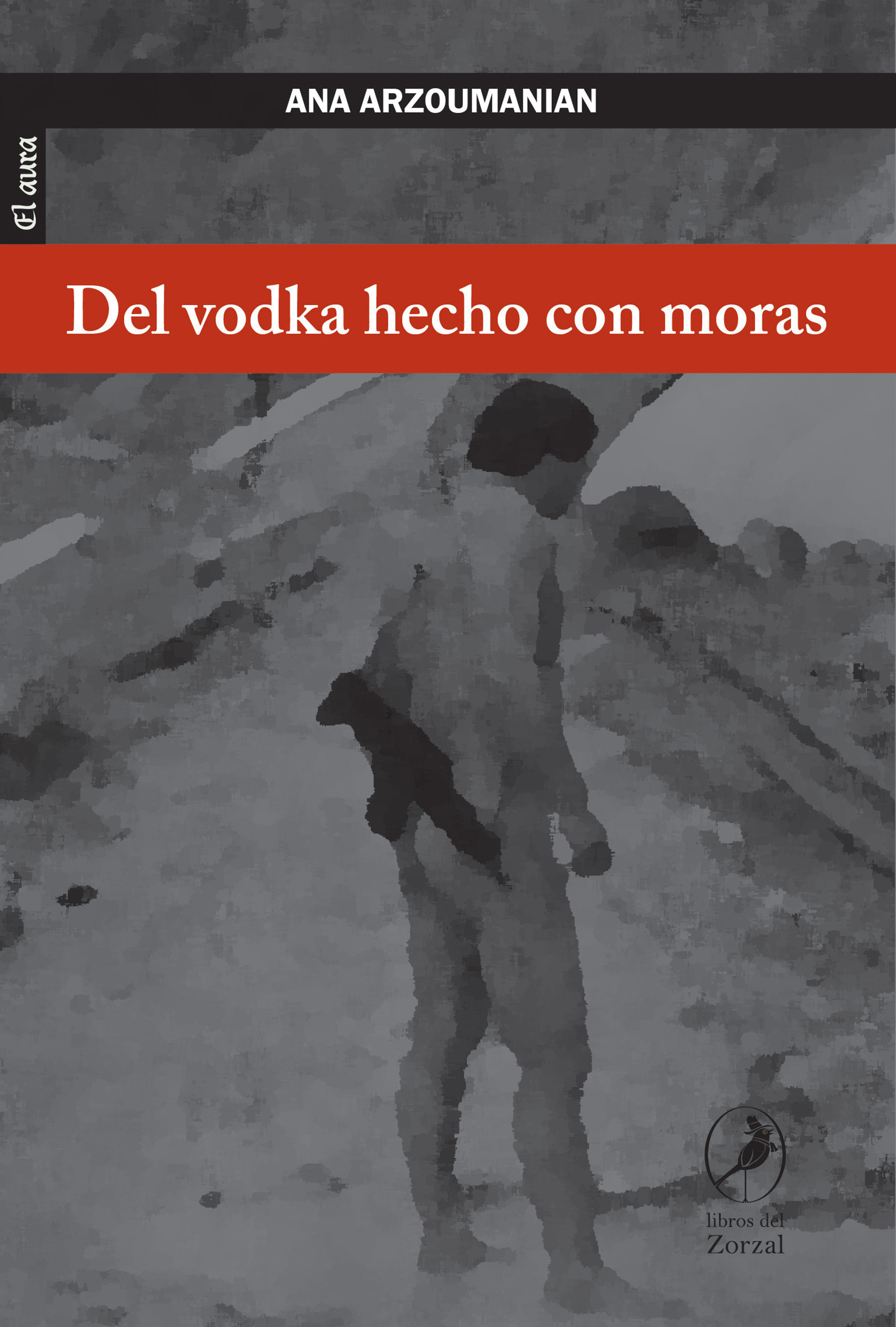 Обложка книги «Del vodka hecho con moras»