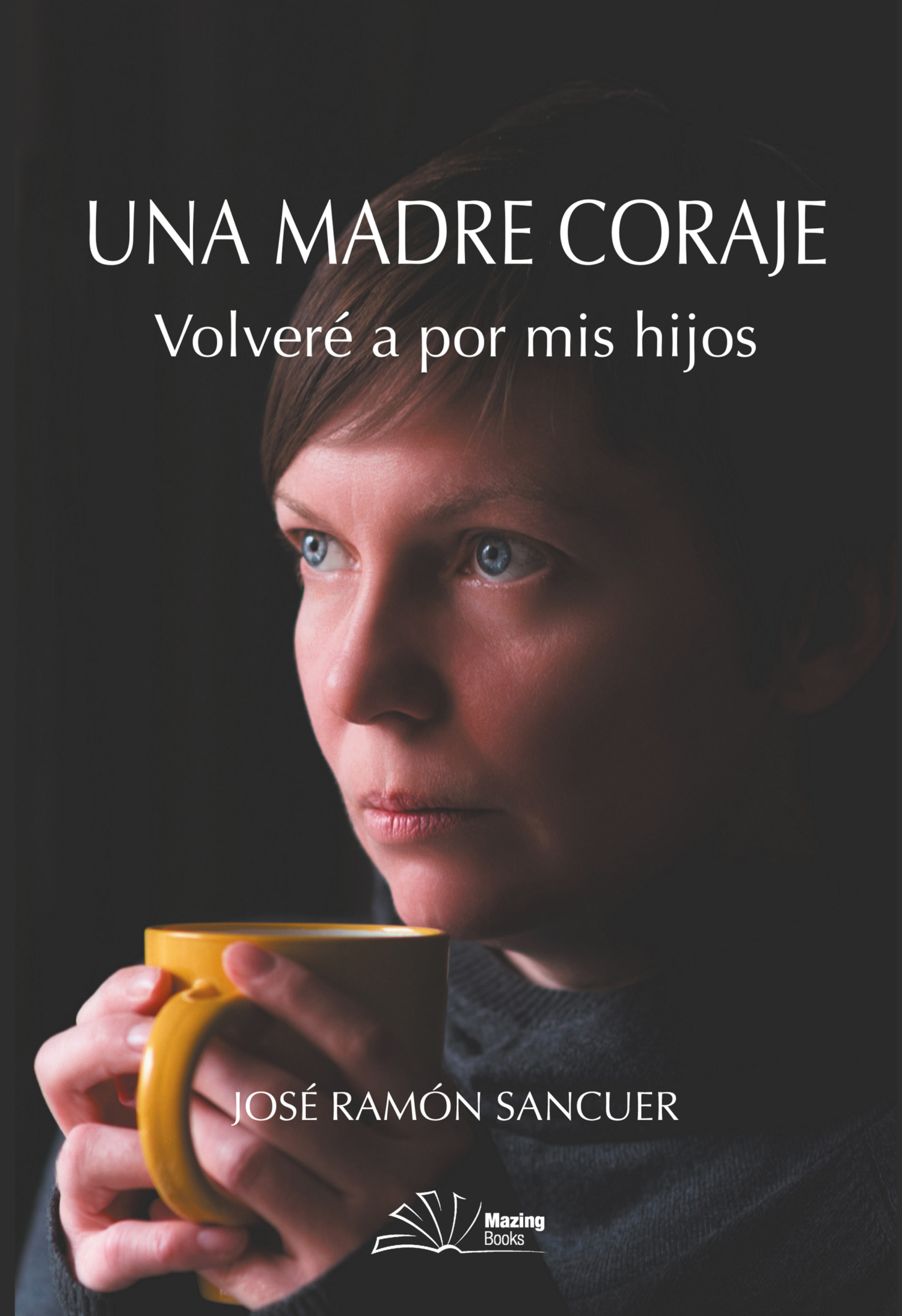 Обложка книги «Una madre coraje»