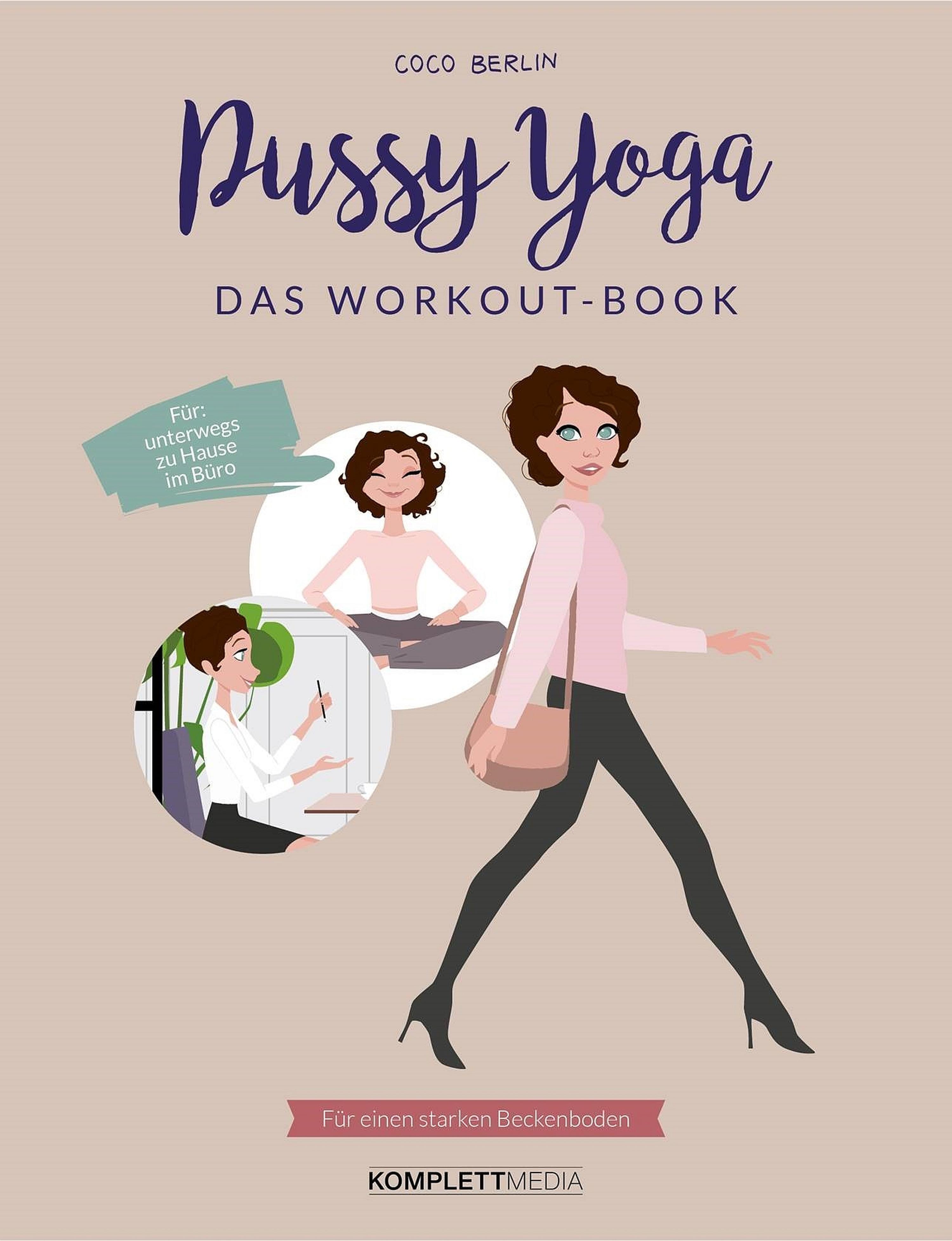 Обложка книги «Pussy Yoga - Das Workout-Book»
