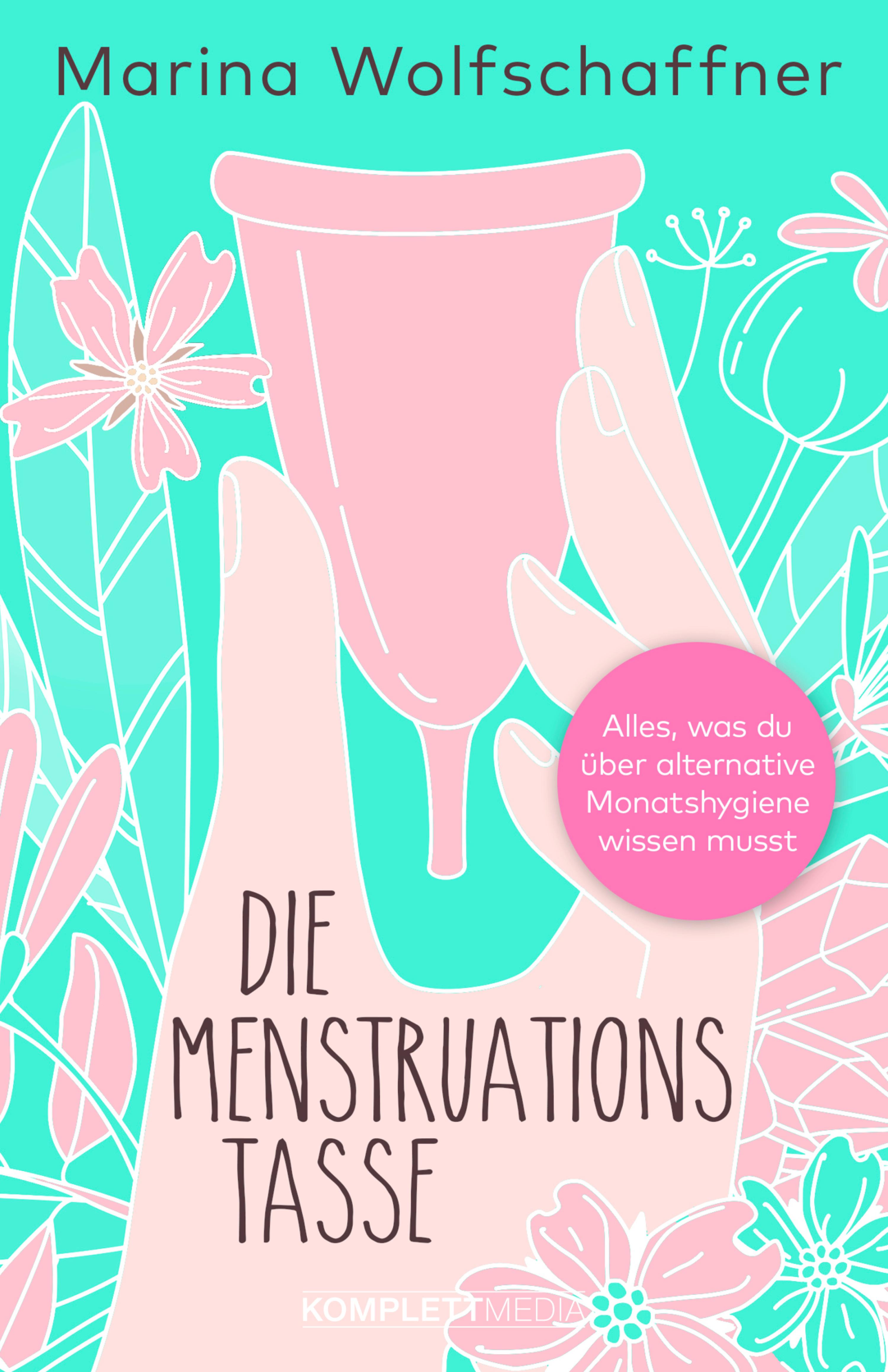 Обложка книги «Die Menstruationstasse»