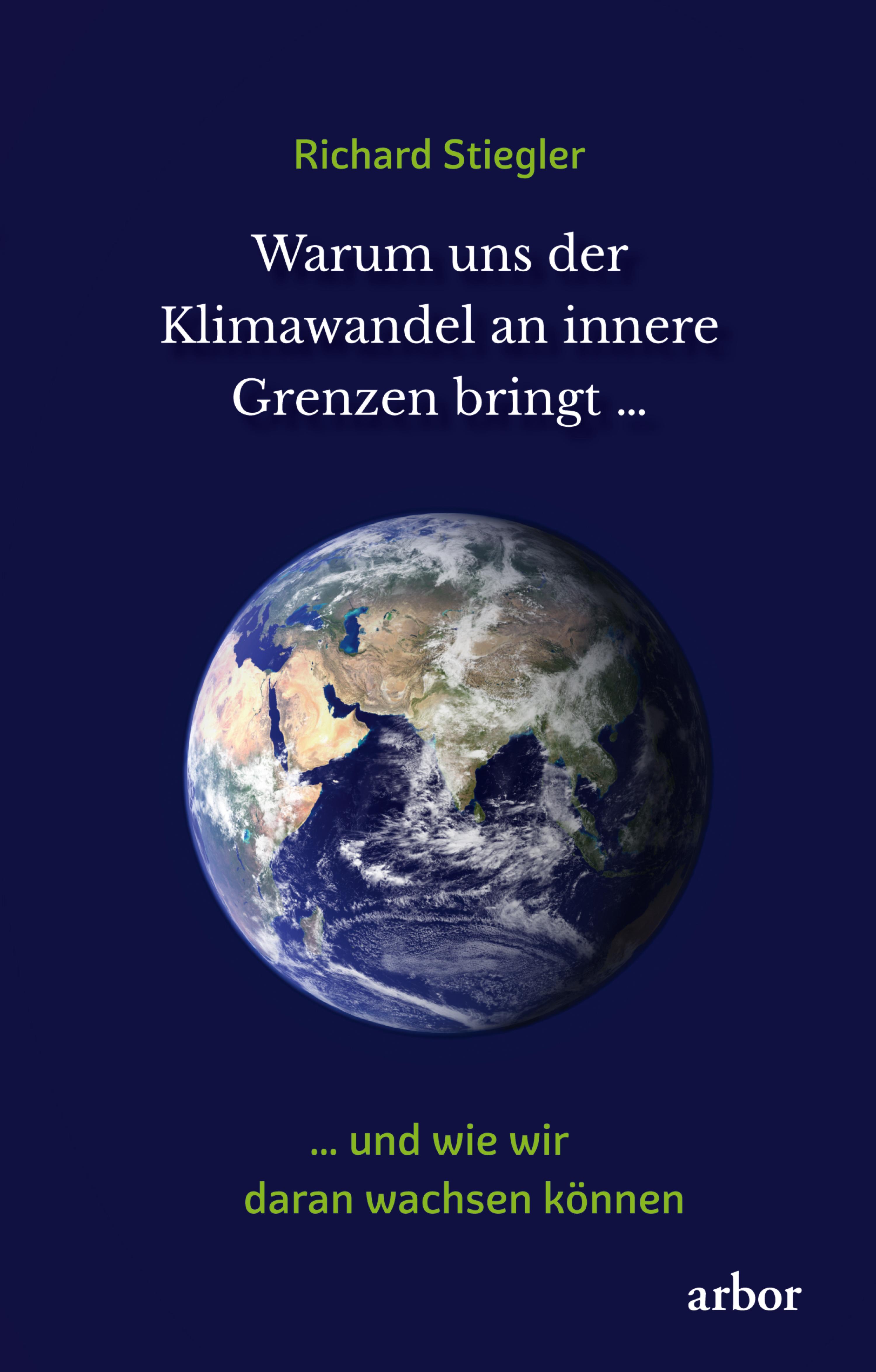 Обложка книги «Warum uns der Klimawandel an innere Grenzen bringt …»