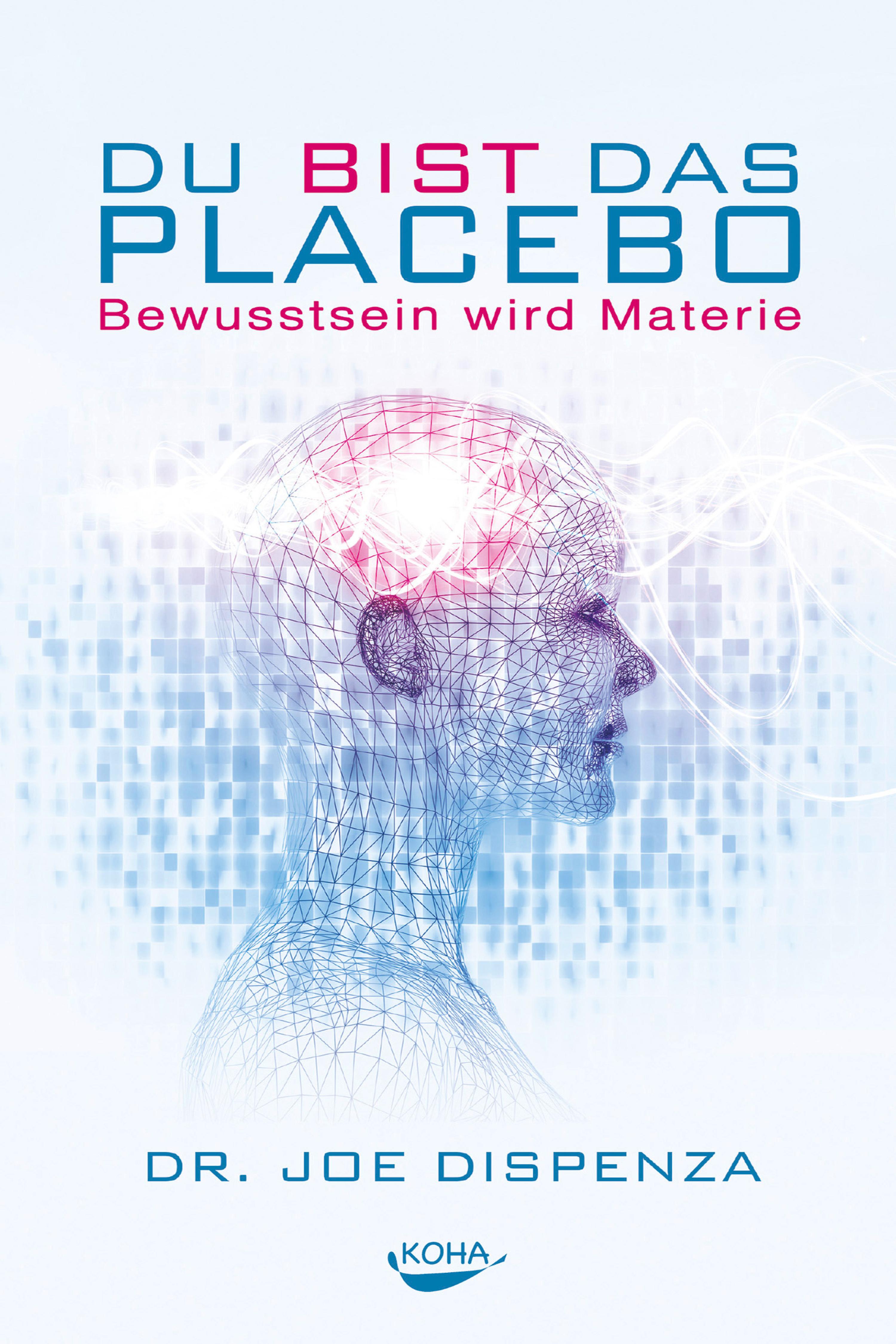 Обложка книги «Du bist das Placebo»