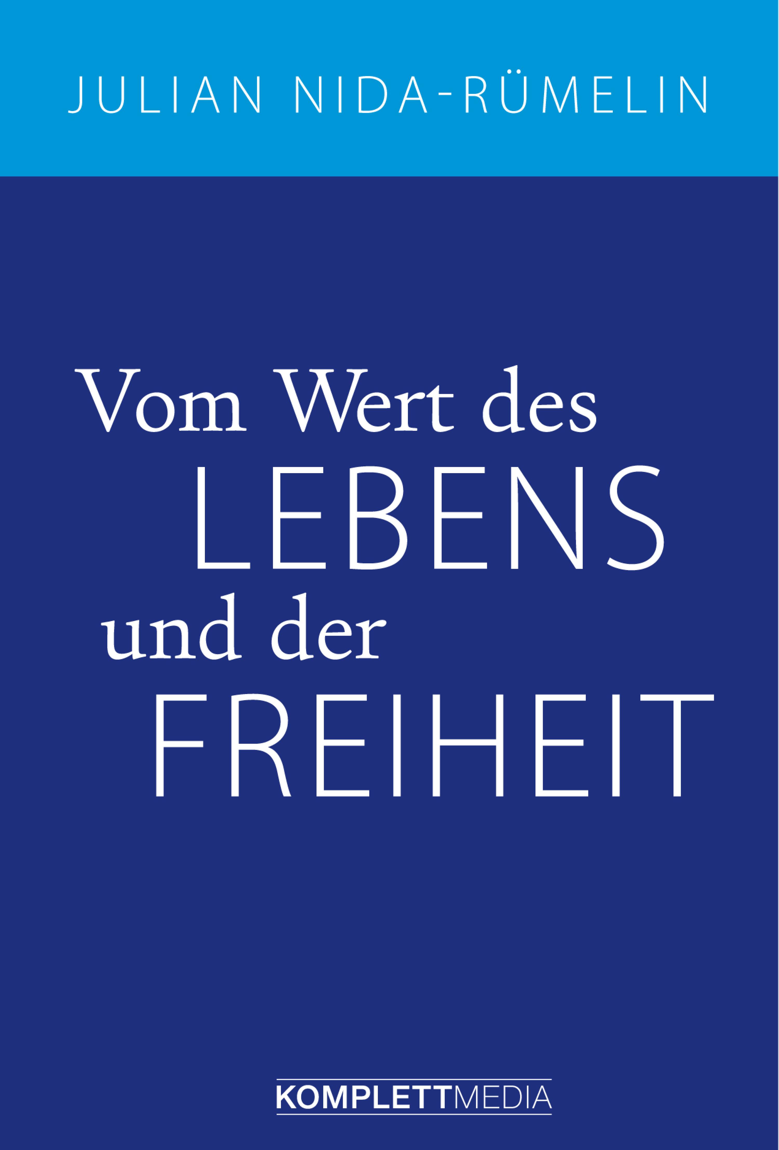 Обложка книги «Vom Wert des Lebens und der Freiheit»