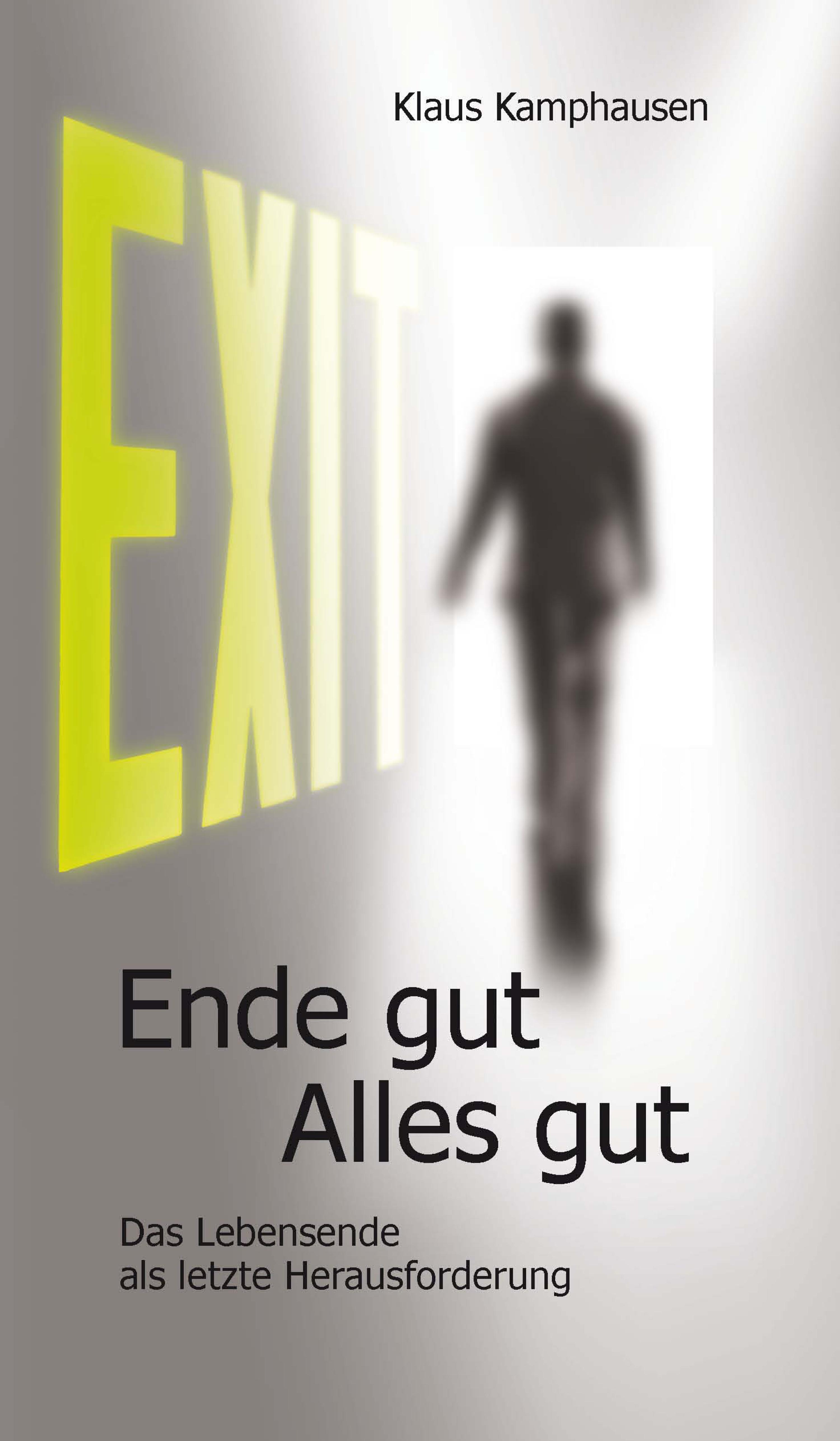 Обложка книги «EXIT - Ende gut, Alles gut»