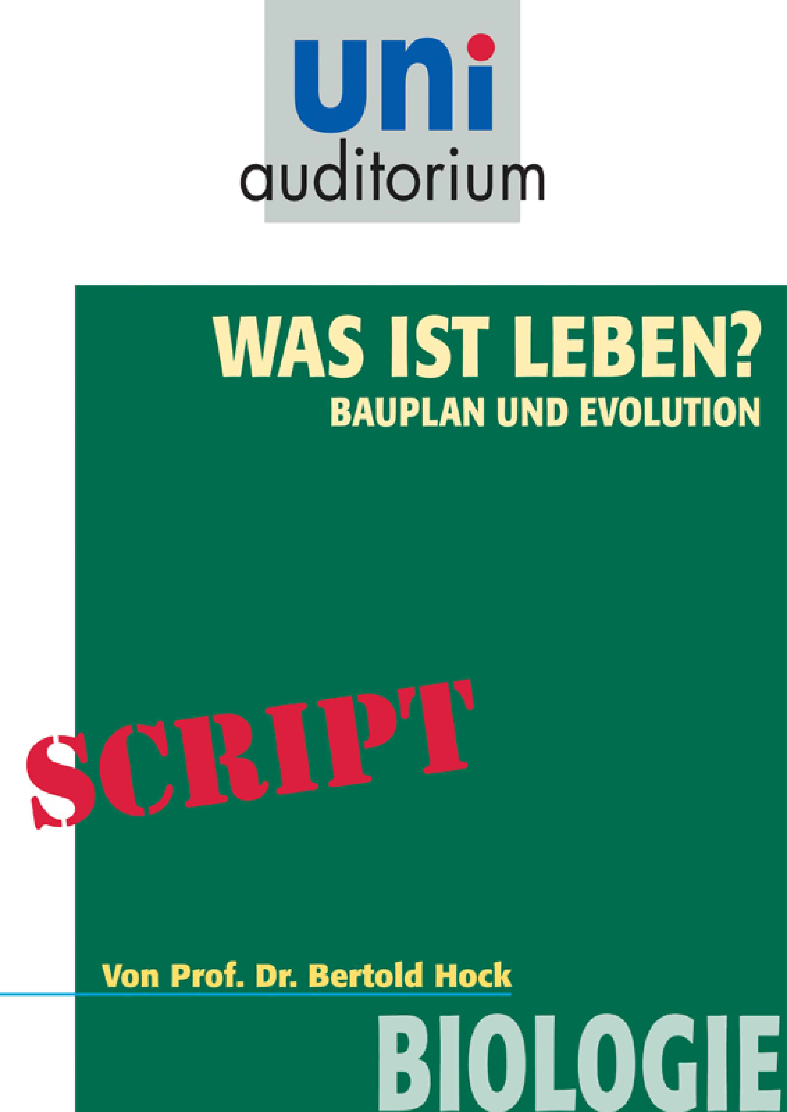 Обложка книги «Was ist das Leben? Bauplan und Evolution»
