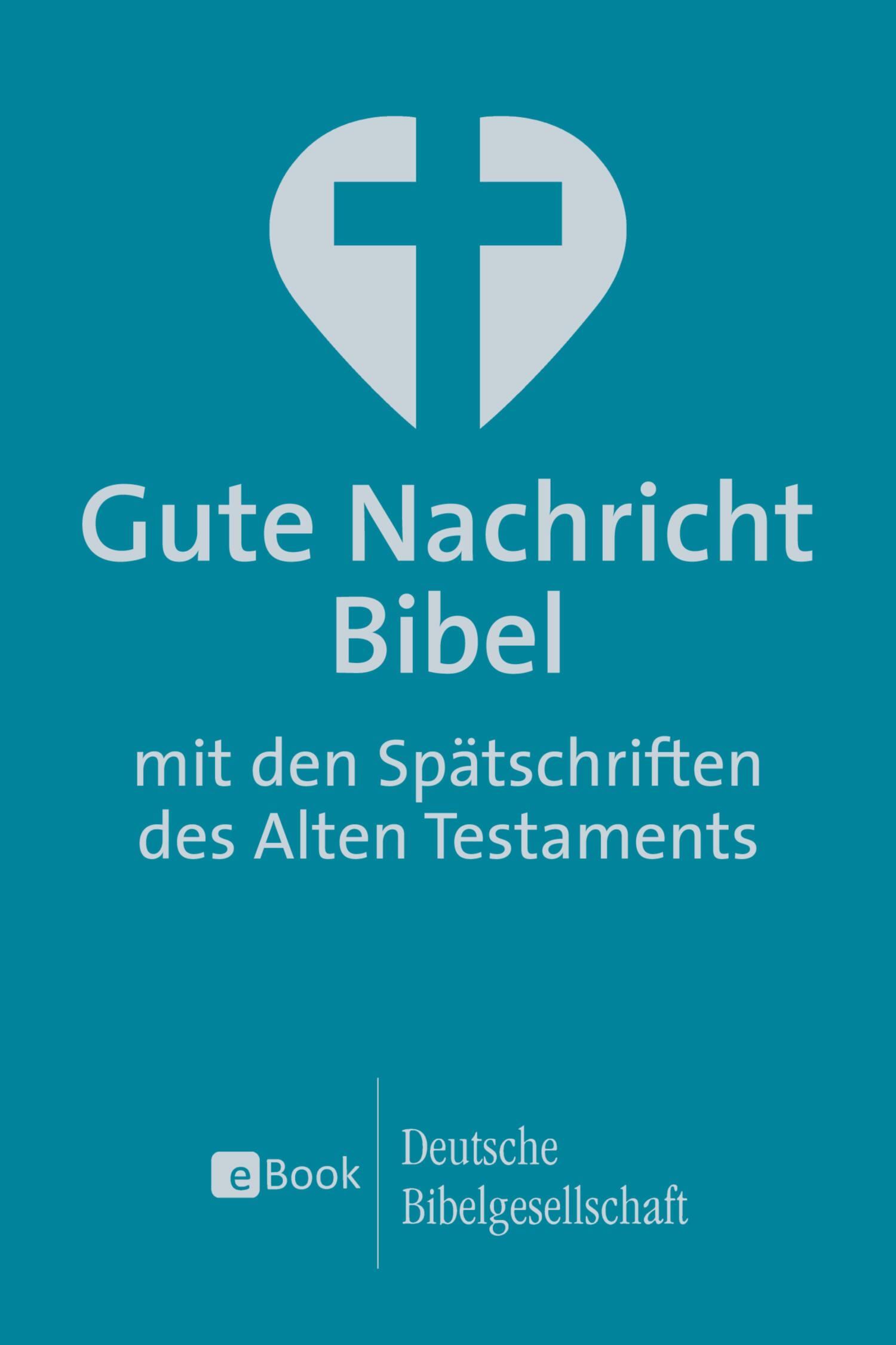 Обложка книги «Gute Nachricht Bibel»