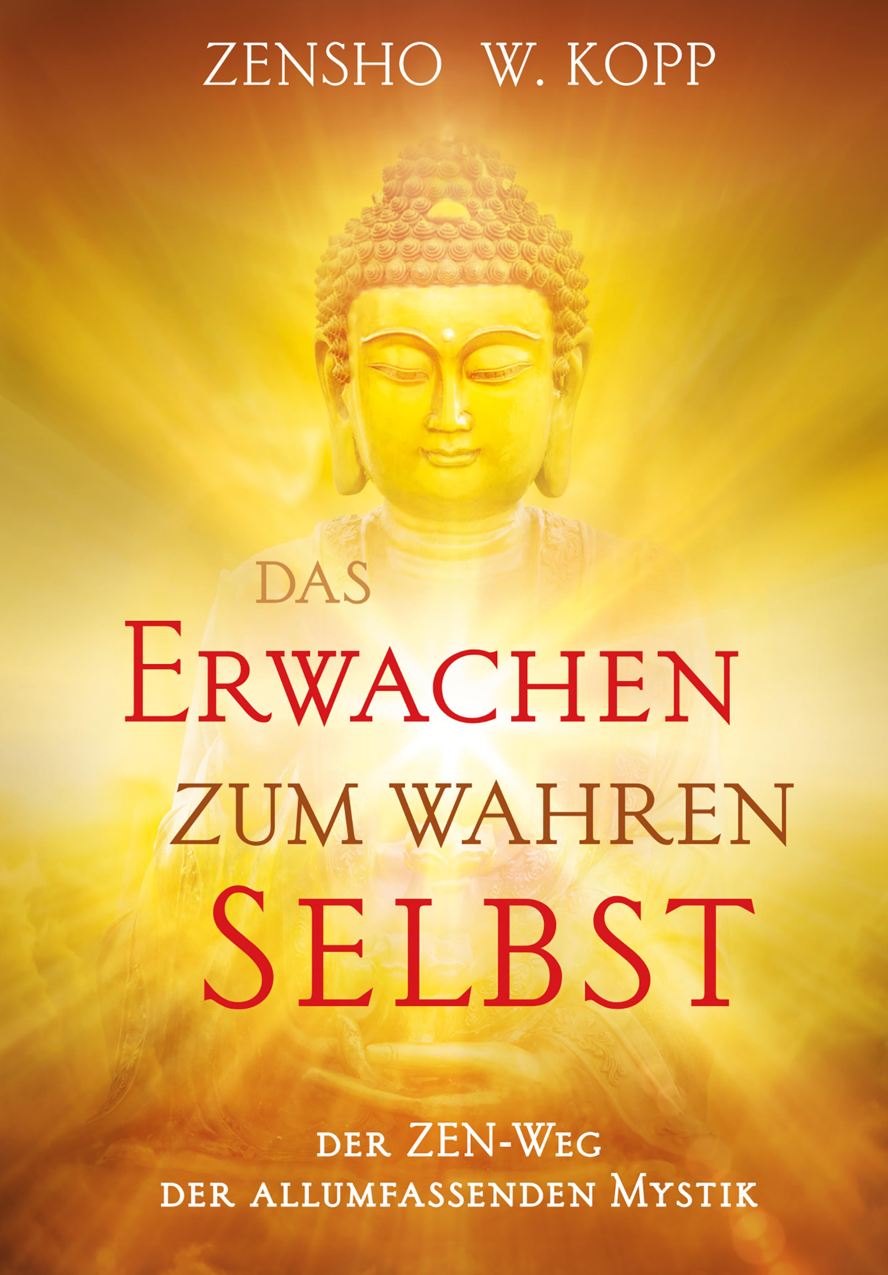 Обложка книги «Das Erwachen zum wahren Selbst»