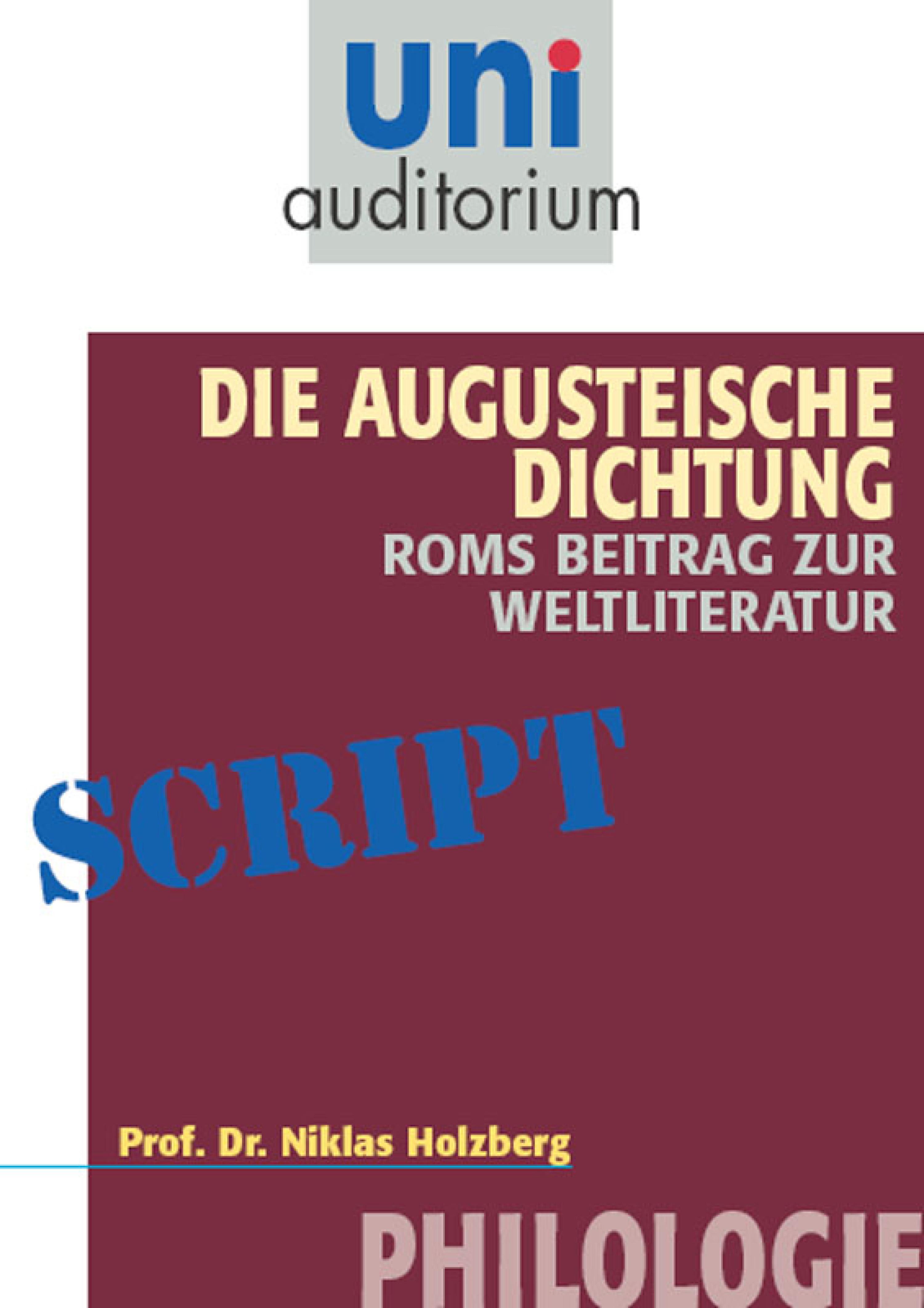 Обложка книги «Die Augusteische Dichtung - Roms Beitrag zur Weltliteratur»