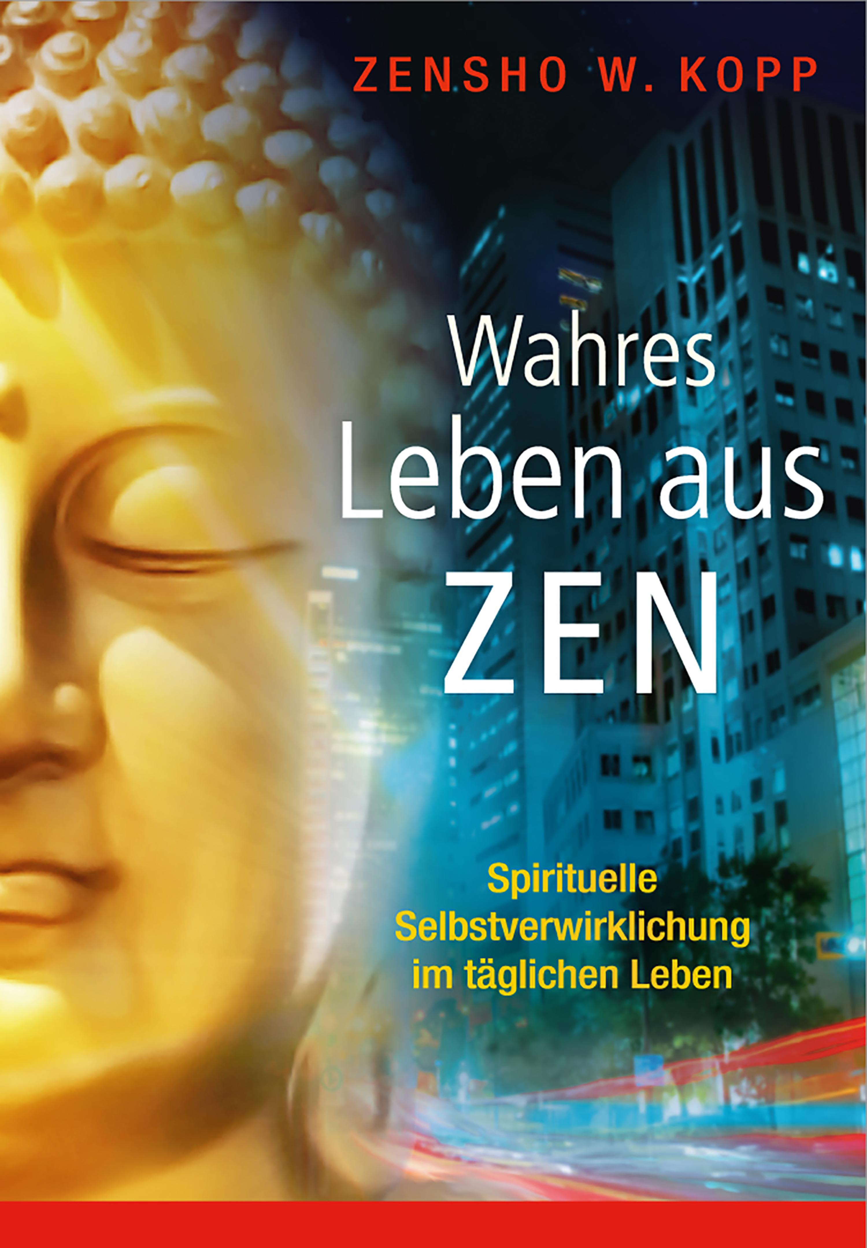 Обложка книги «Wahres Leben aus Zen»