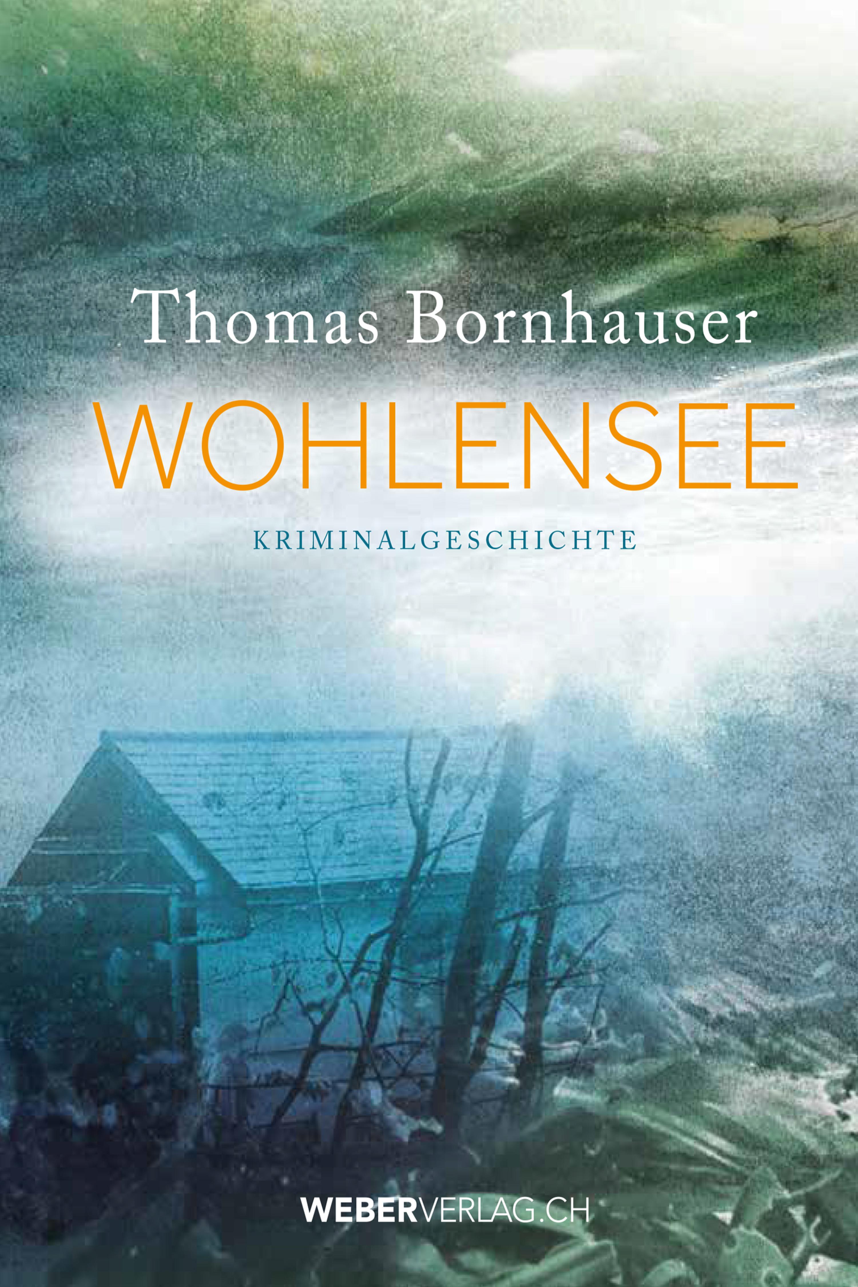 Обложка книги «Wohlensee»