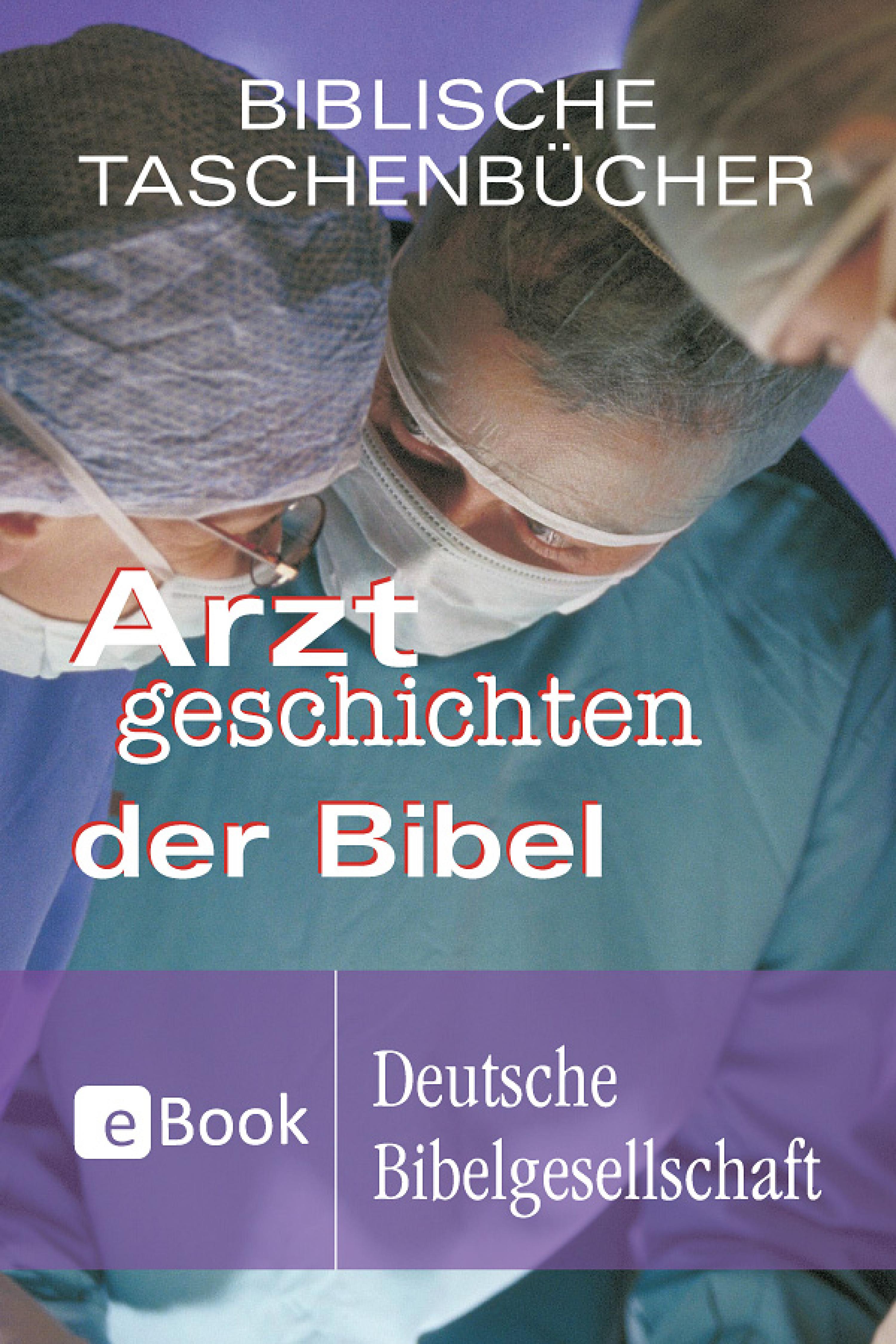 Обложка книги «Arztgeschichten der Bibel»