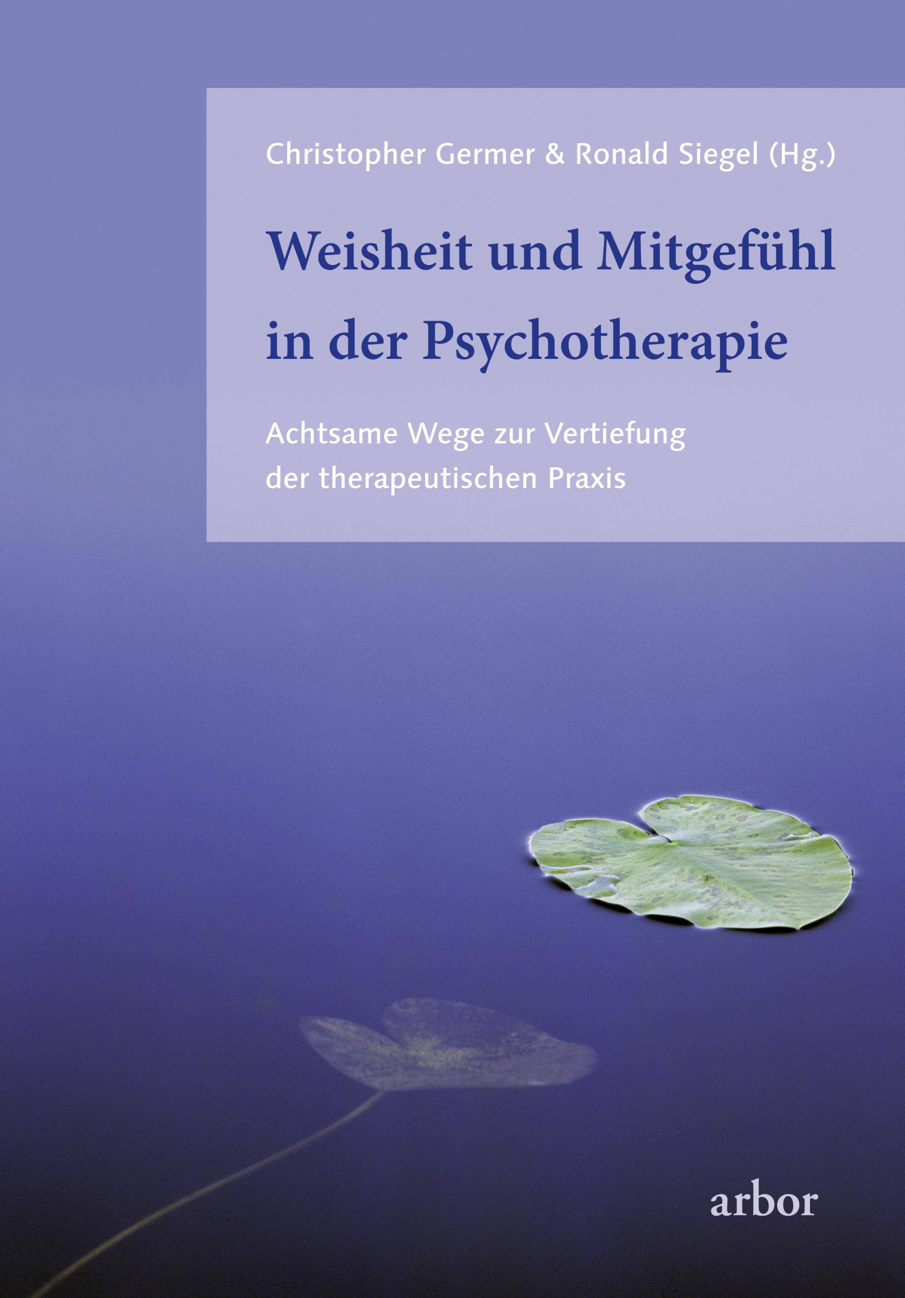 Обложка книги «Weisheit und Mitgefühl in der Psychotherapie»