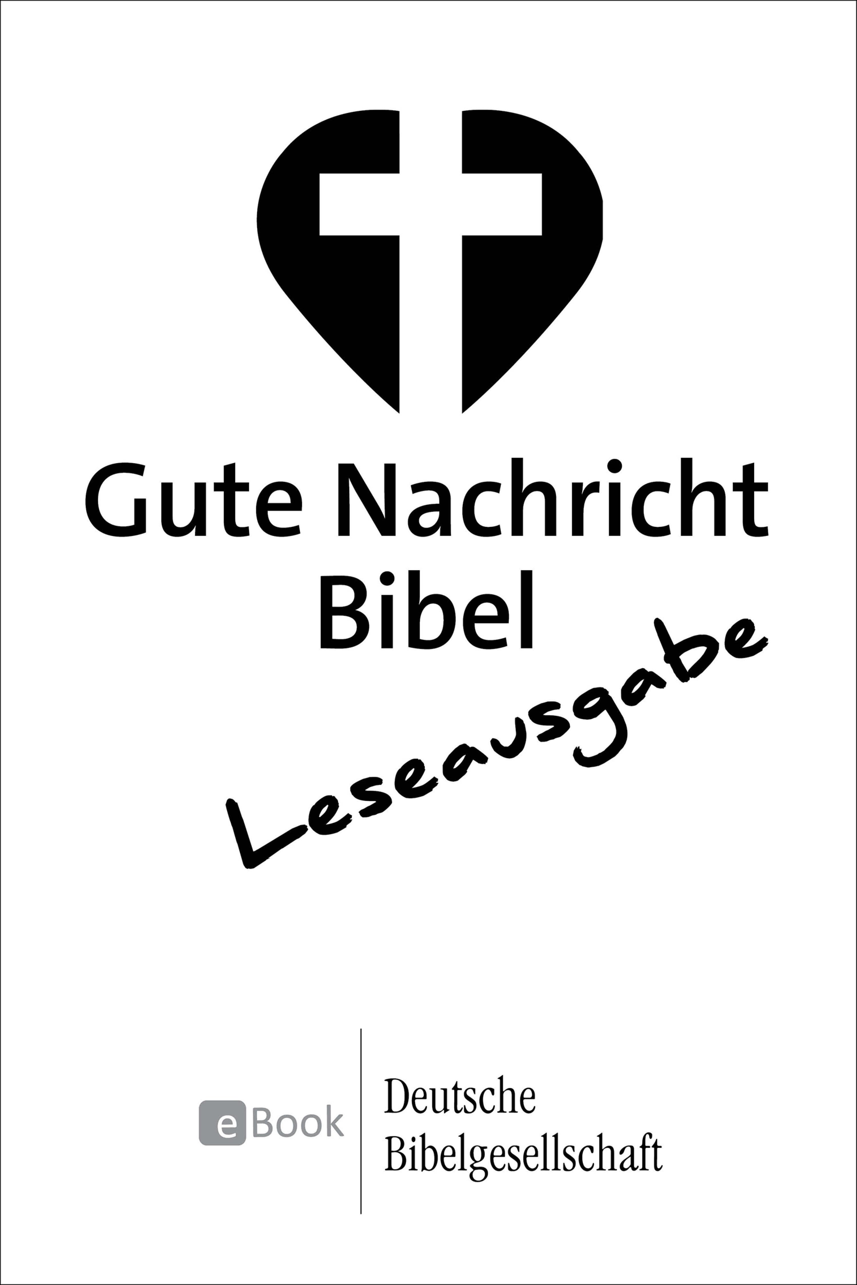Обложка книги «Gute Nachricht Bibel - Leseausgabe»