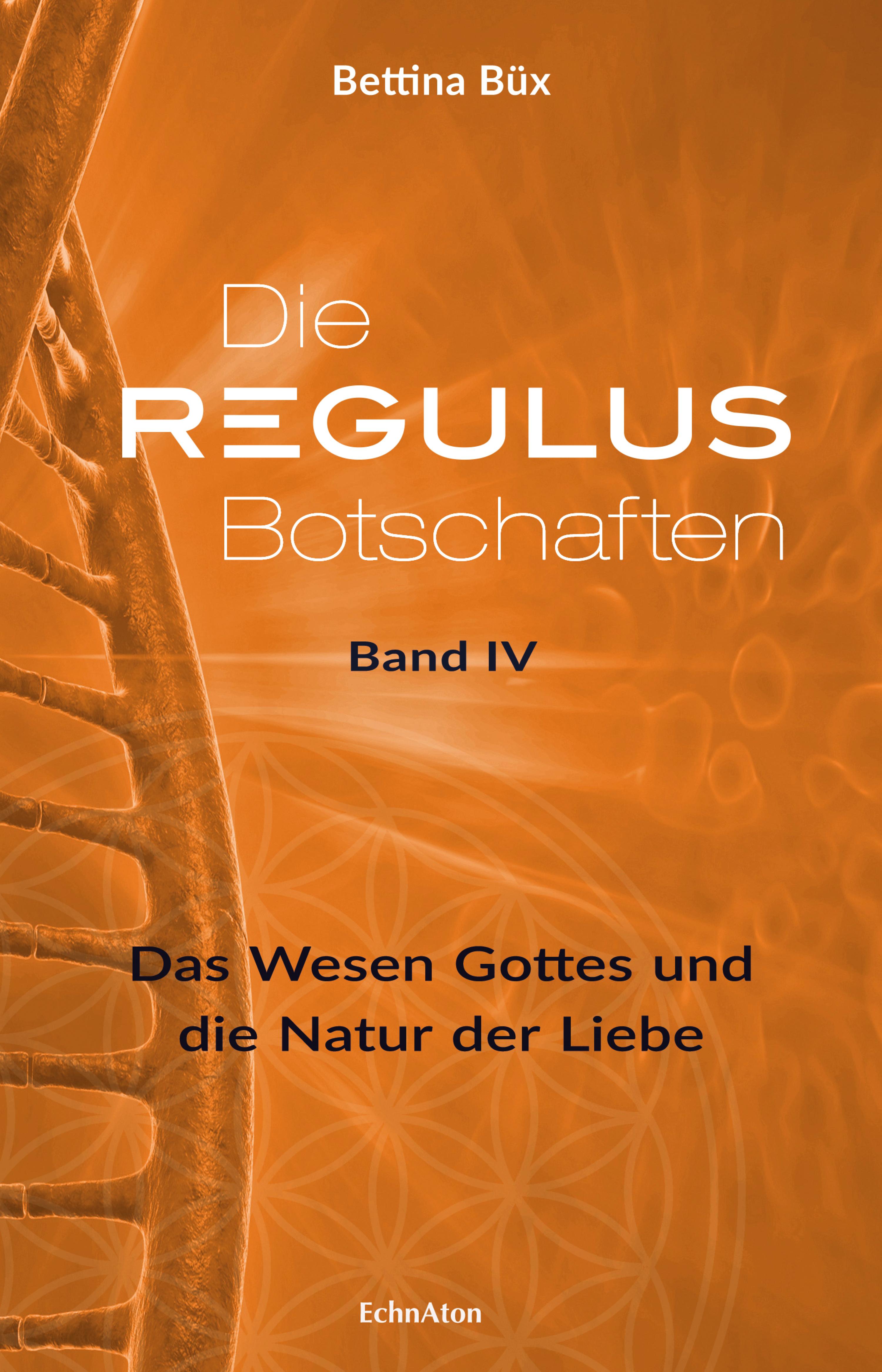 Обложка книги «Die Regulus-Botschaften: Band IV»