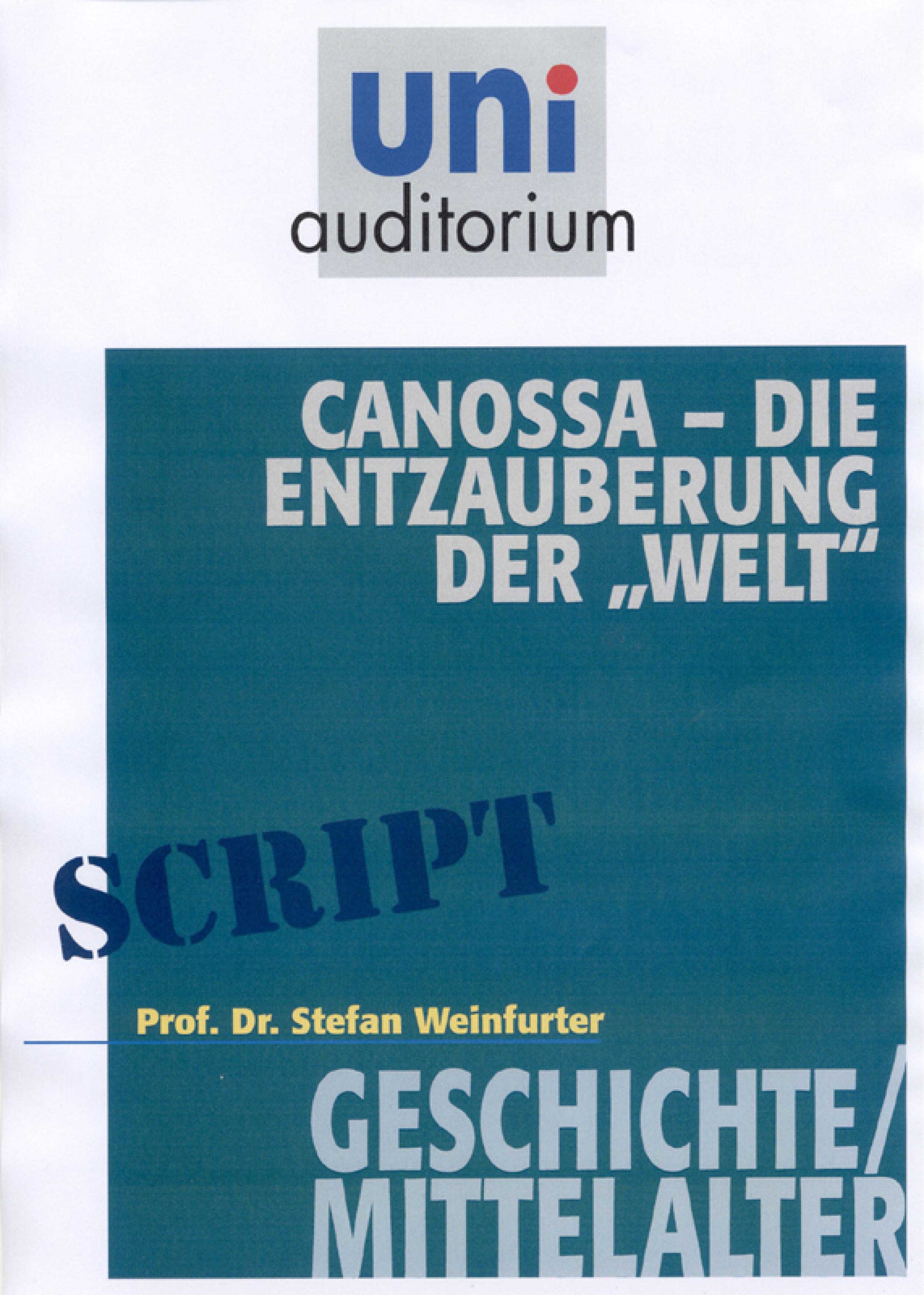 Обложка книги «Canossa - die Entzauberung der "Welt"»