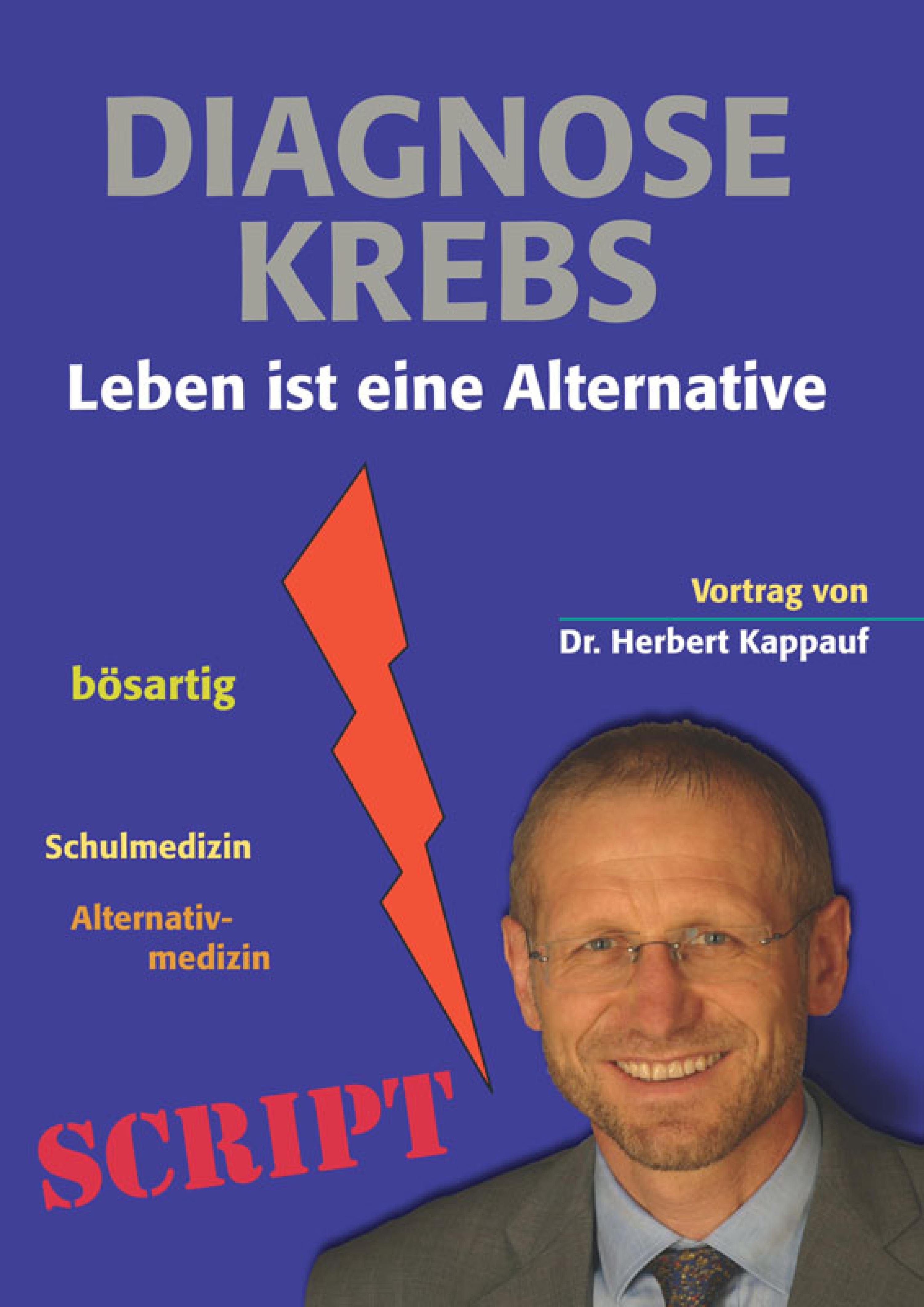 Обложка книги «Diagnose Krebs - Leben ist eine Alternative»