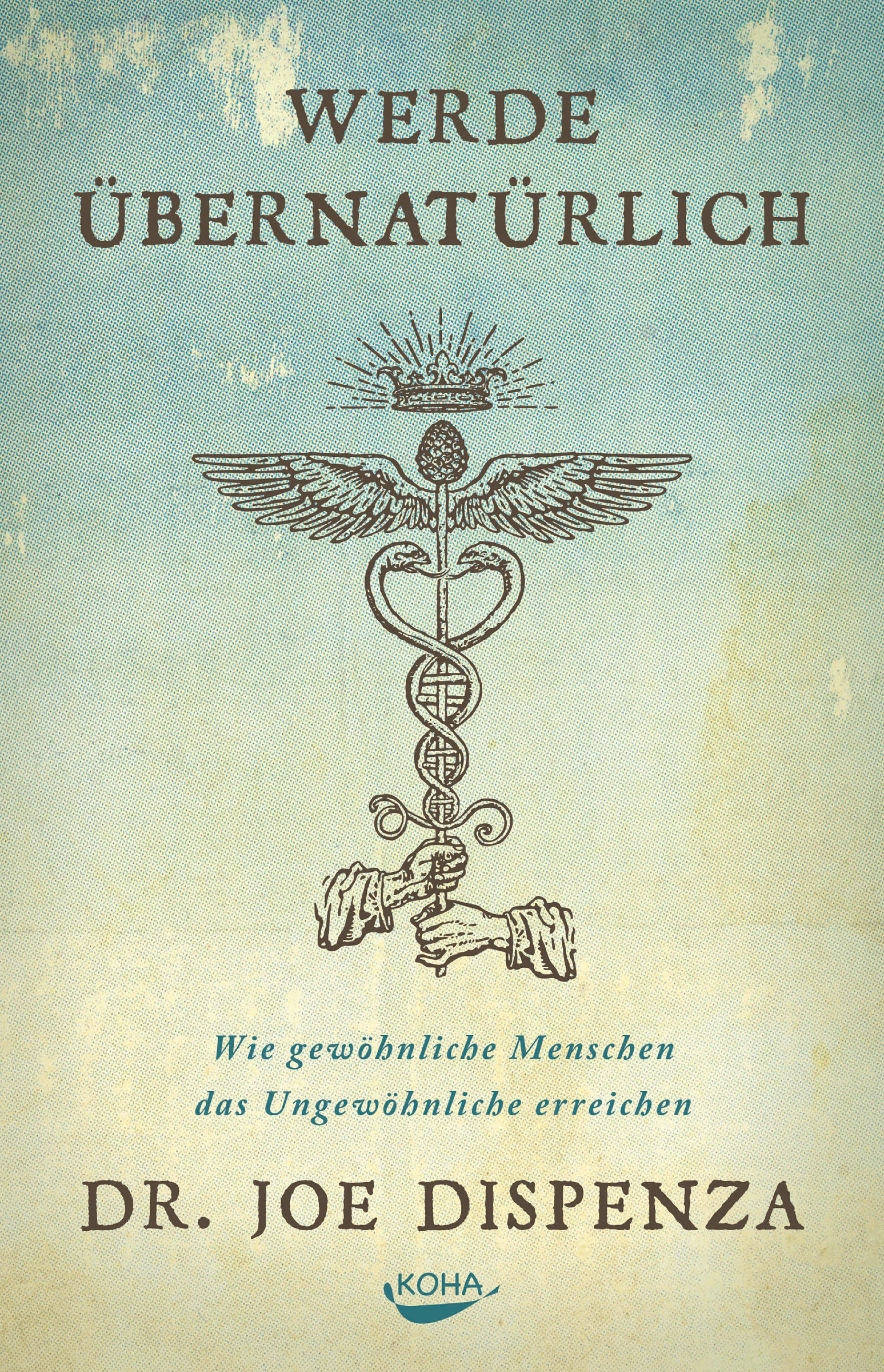 Обложка книги «Werde übernatürlich»