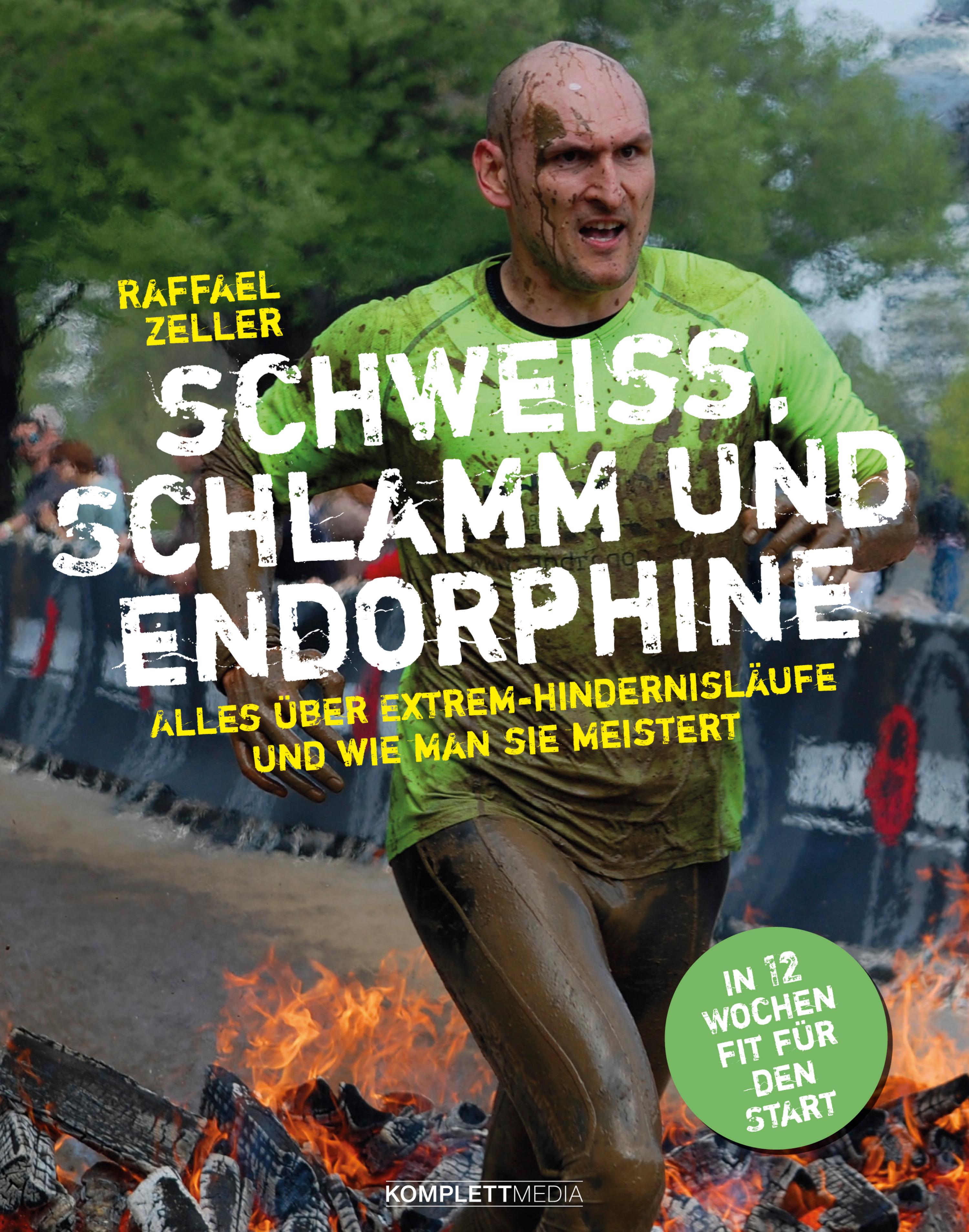 Обложка книги «Schweiß, Schlamm und Endorphine»