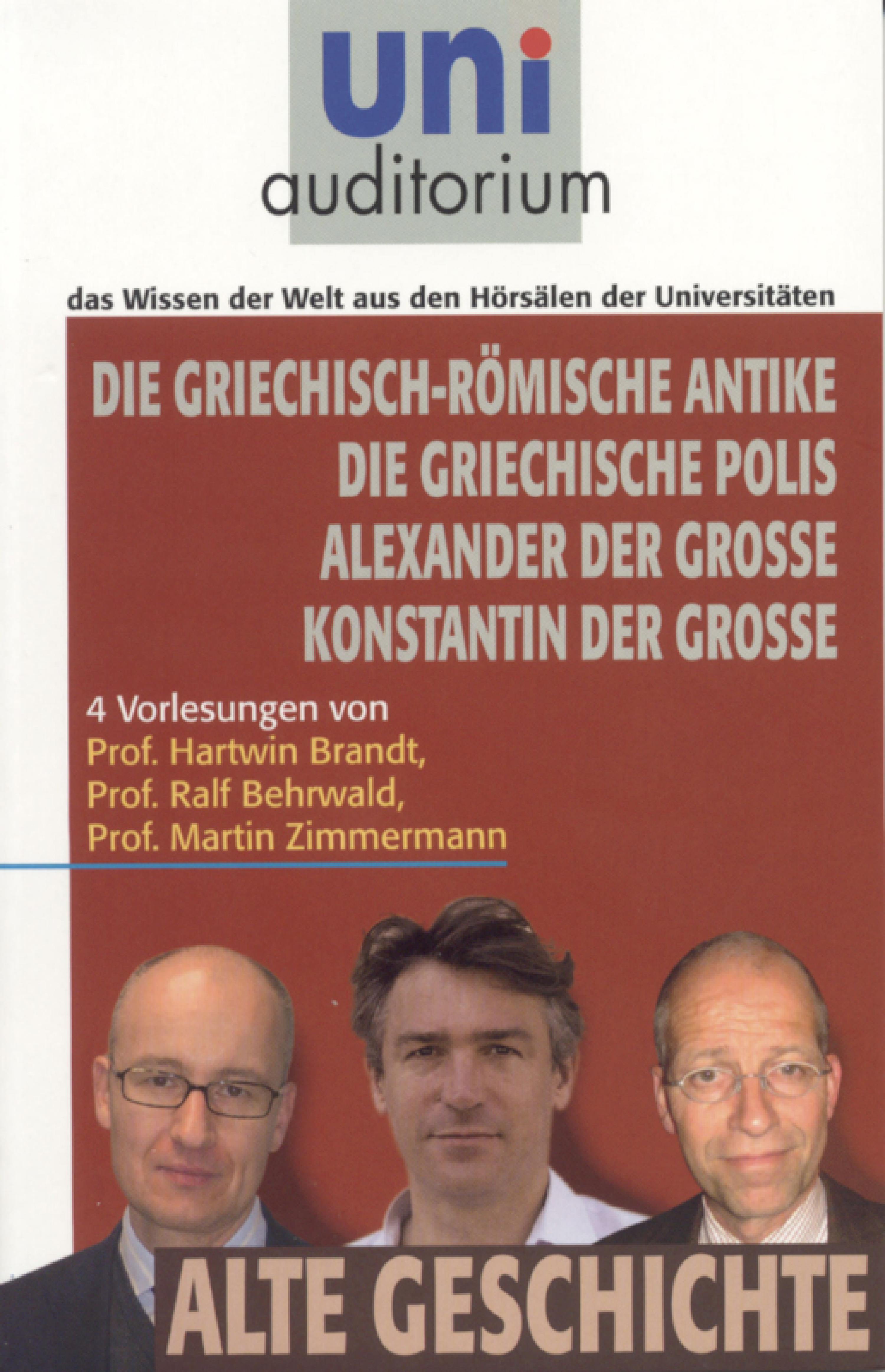 Обложка книги «Griechisch-Römische Antike Griechische Polis Alexander der Große Konstantin der Große»