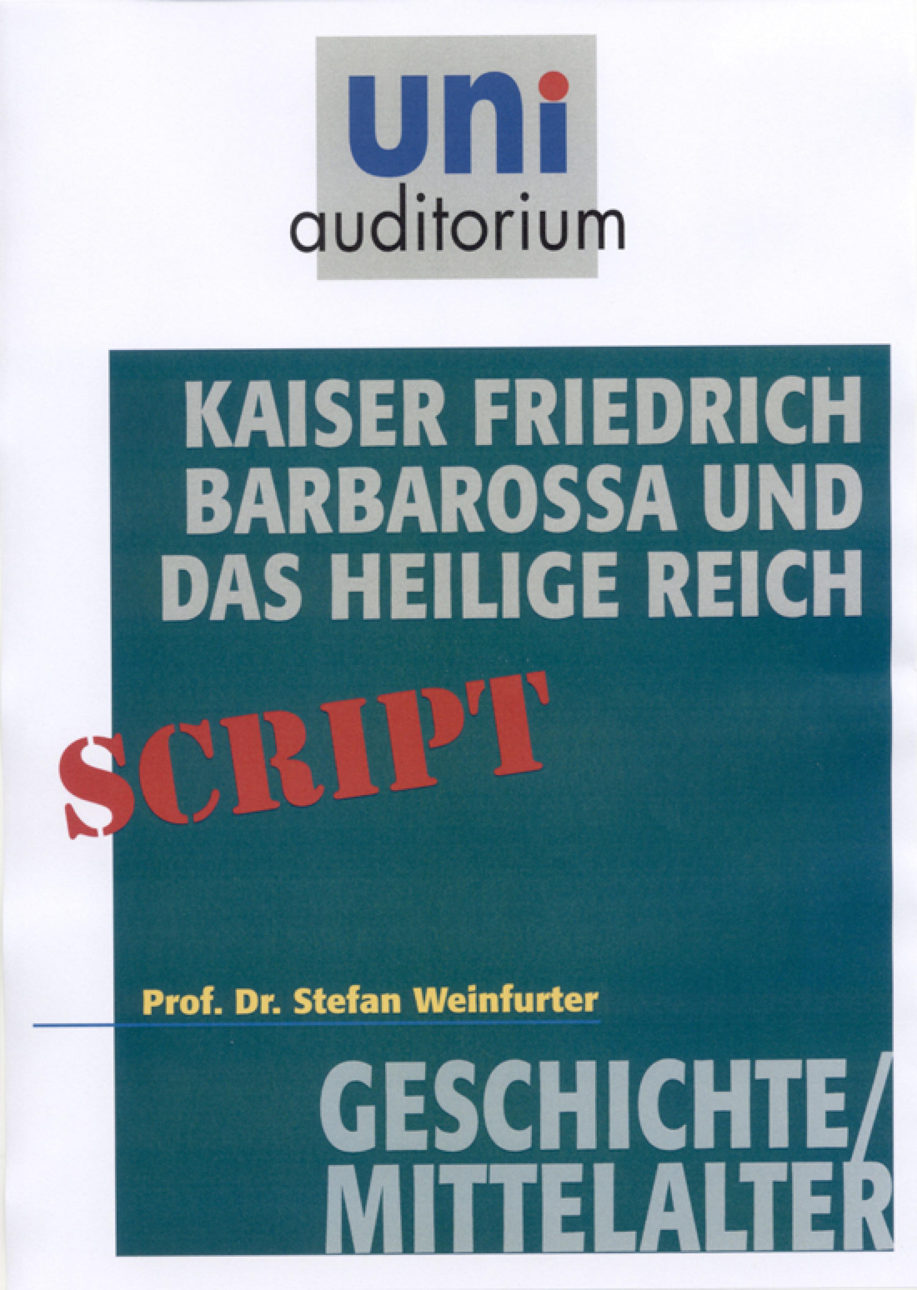 Обложка книги «Kaiser Friedrich Barbarossa und das Heilige Reich»