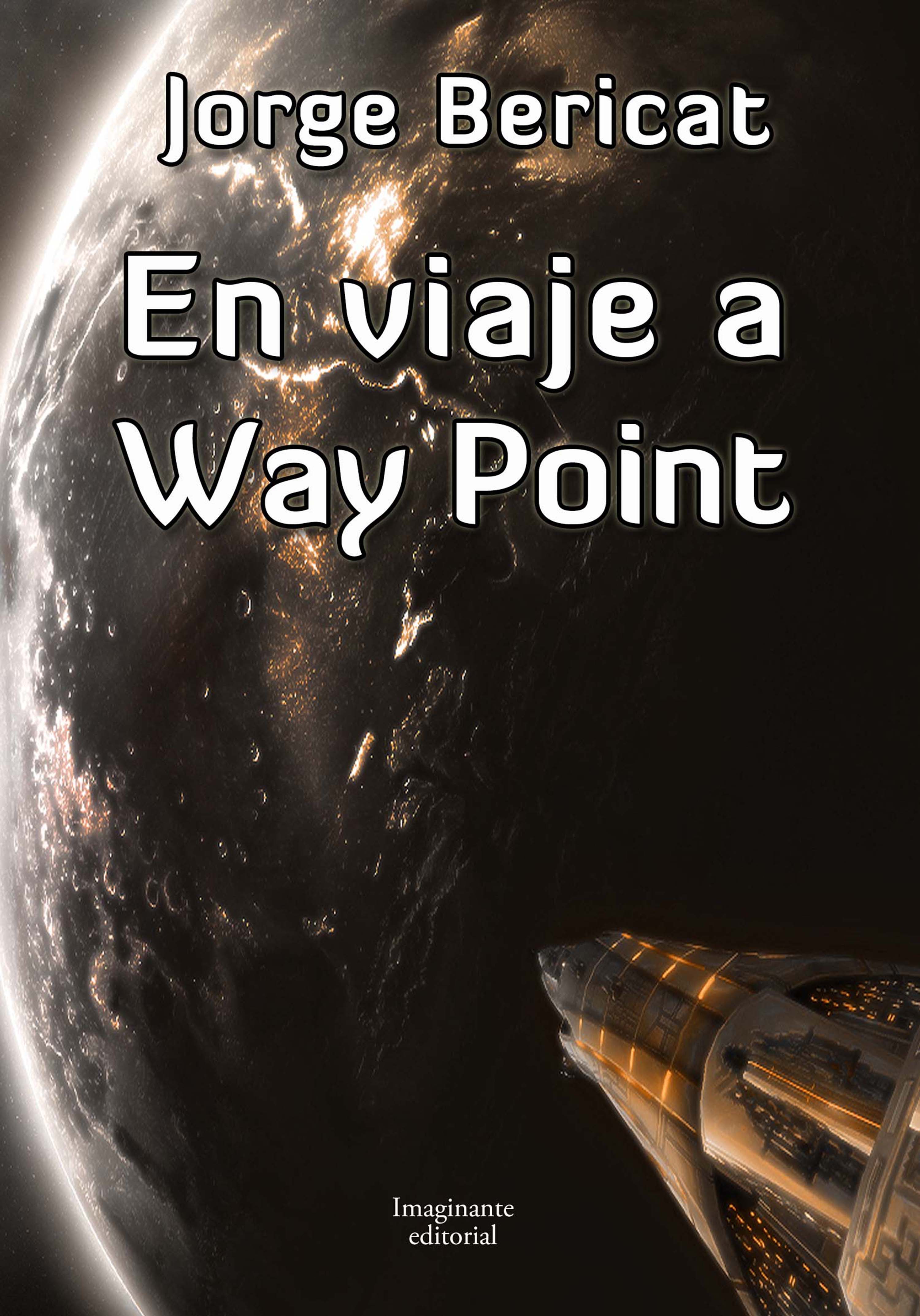 Обложка книги «En viaje a Way Point»