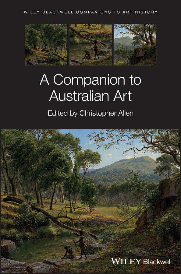 Обложка книги «A Companion to Australian Art»