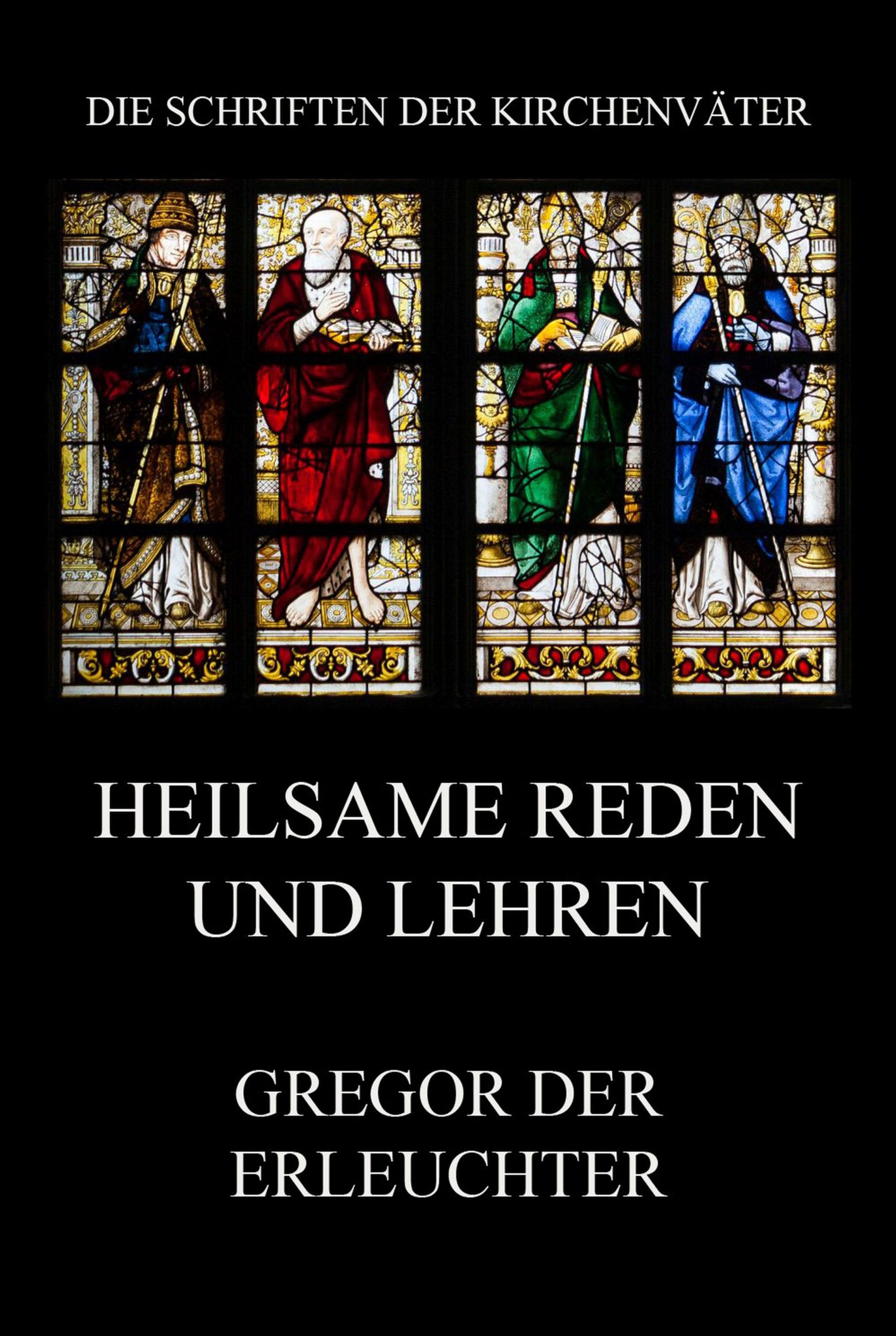 Обложка книги «Heilsame Reden und Lehren»