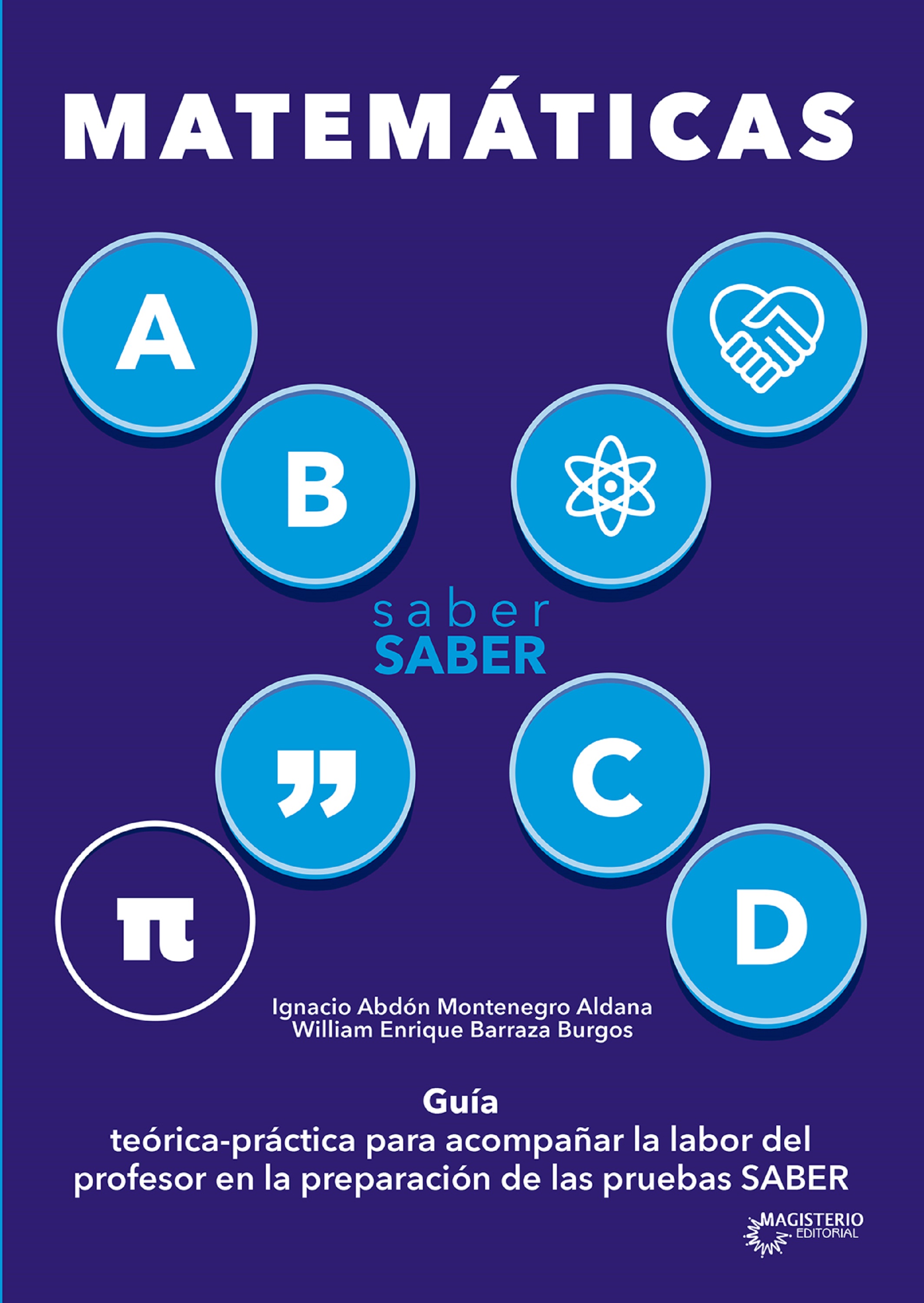 Обложка книги «Saber SABER Matemáticas. Guía del maestro»