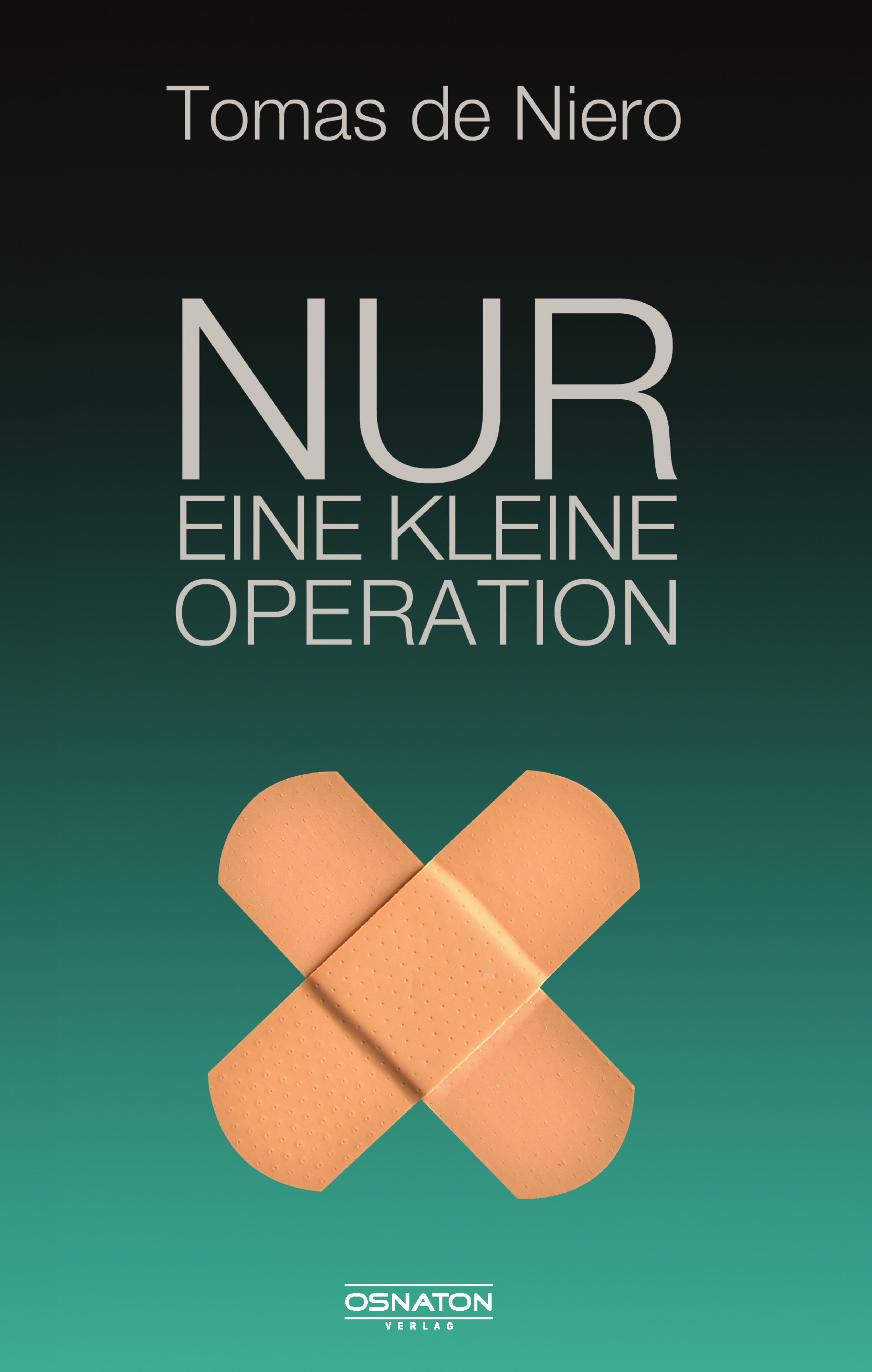 Обложка книги «Nur eine kleine Operation»