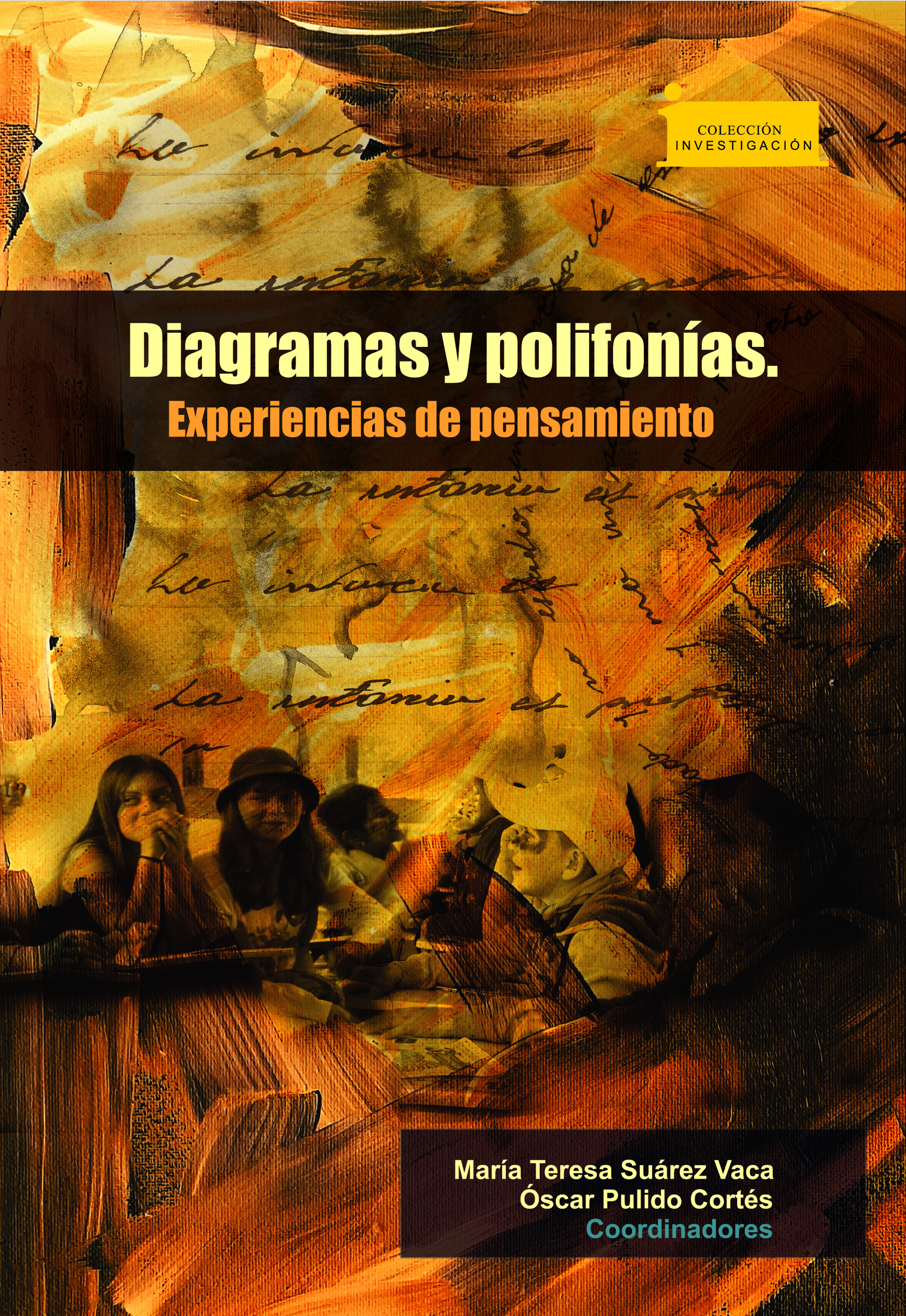 Обложка книги «Diagramas y Polifonías. Experiencias de Pensamiento»